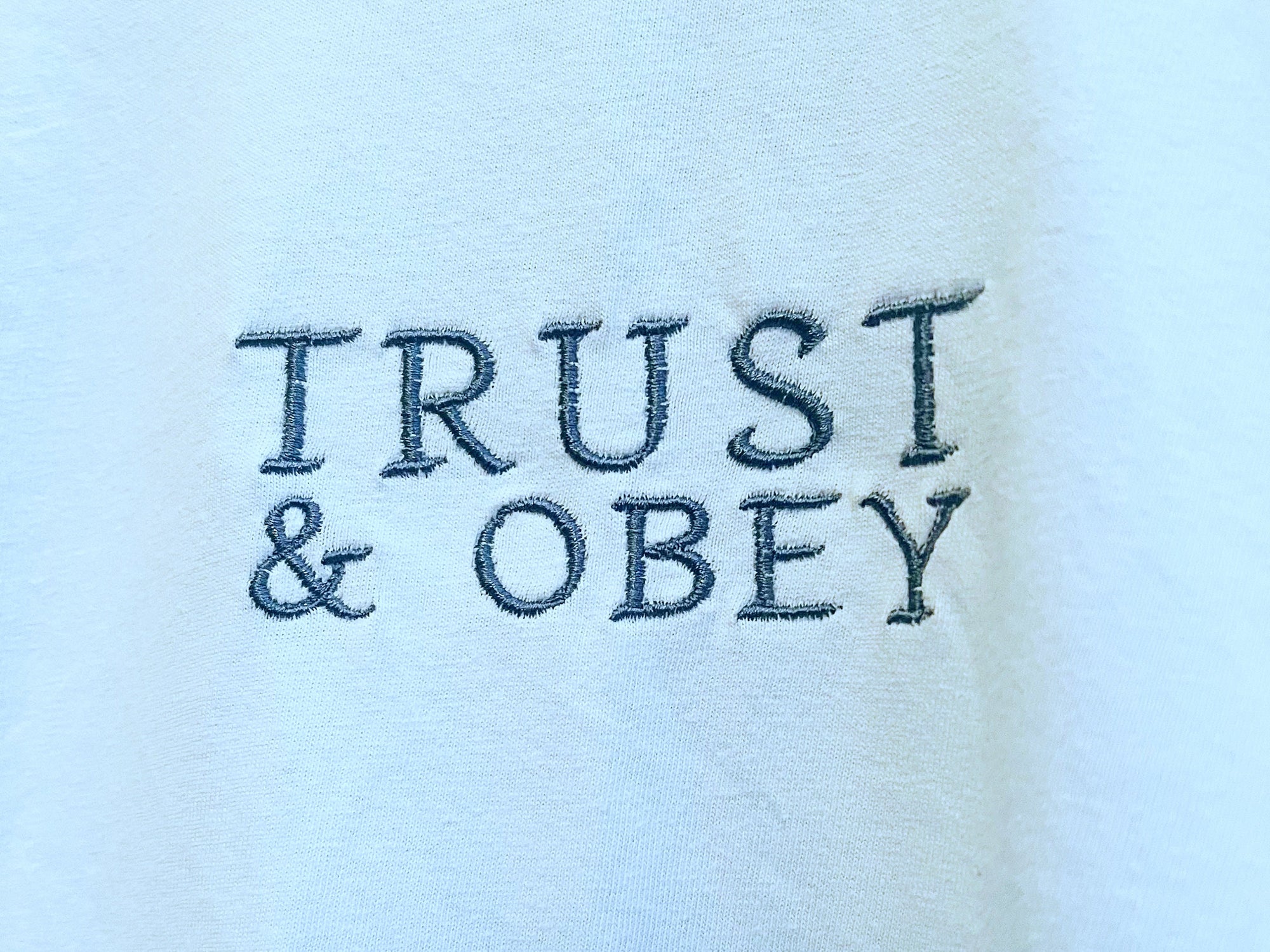 "Trust and Obey" Comfort Colors T-Shirt