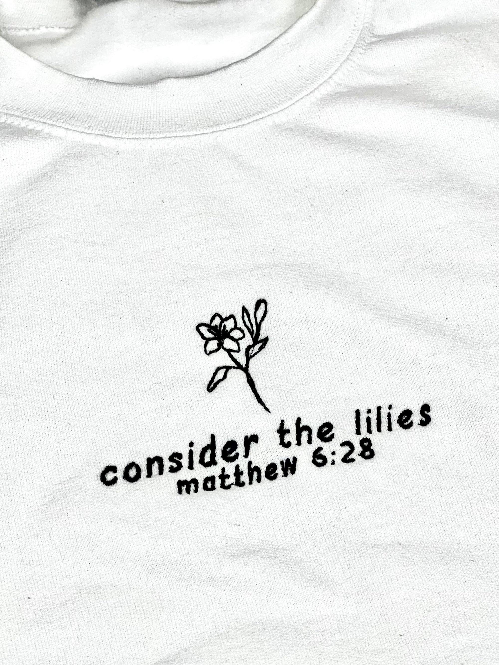 "Consider the Lilies" Crewneck Sweatshirt
