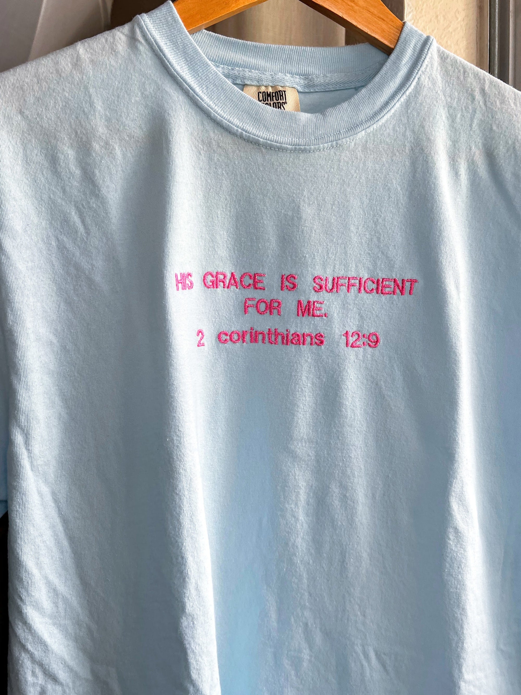 “His Grace Is Sufficient for Me” Comfort Colors T-Shirt
