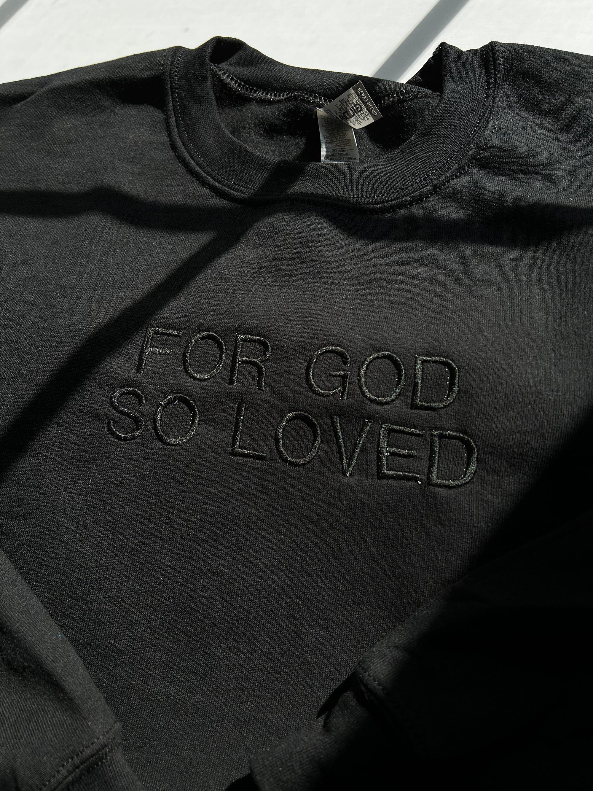 "For God So Loved" Crewneck Sweatshirt