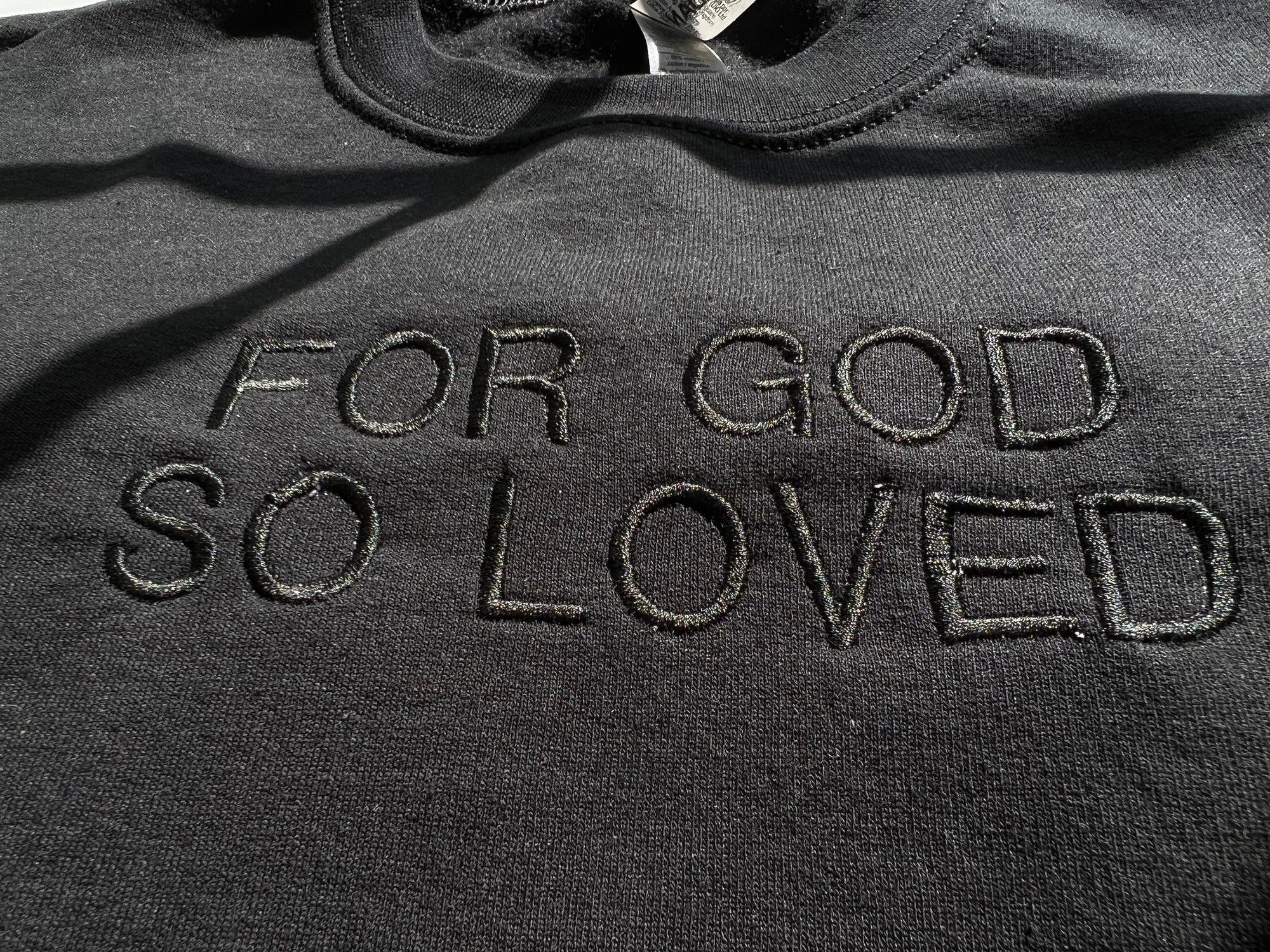 "For God So Loved" Crewneck Sweatshirt