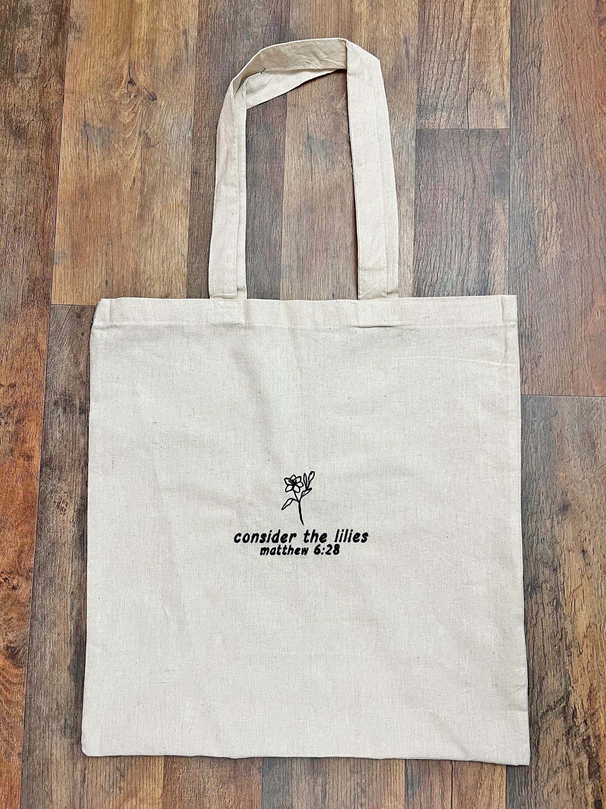 "Consider the Lilies" Canvas Tote Bag