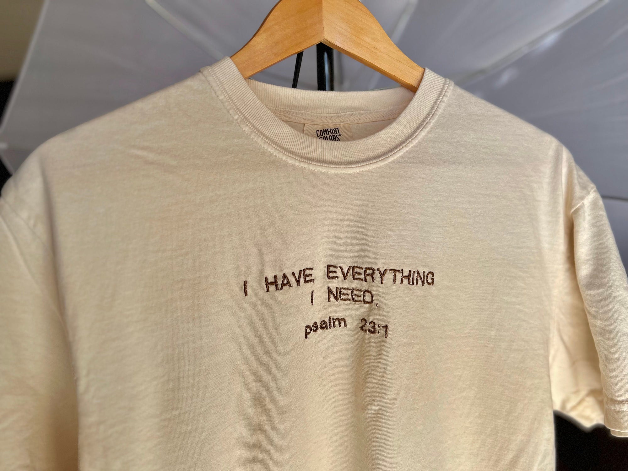 "I Have Everything I Need" Psalm 23 T-Shirt | Ivory