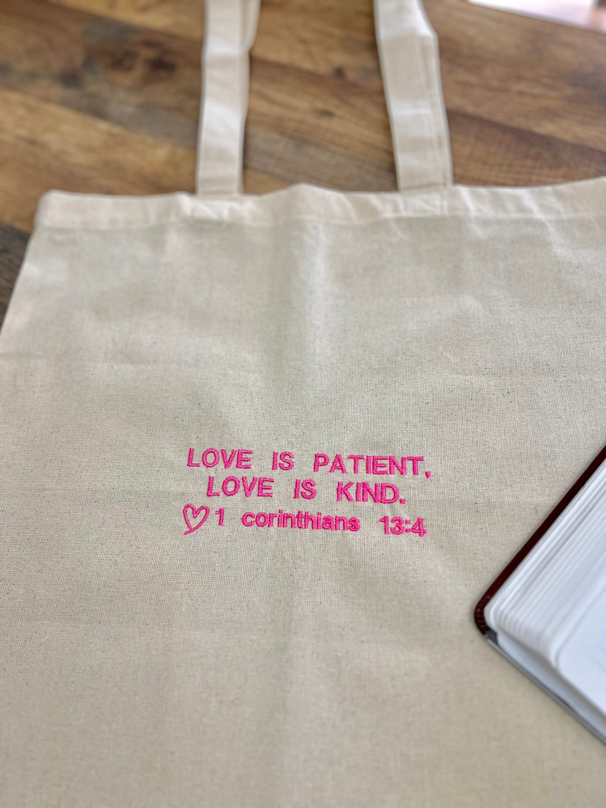 “Love is Patient, Love is Kind” Tote Bag