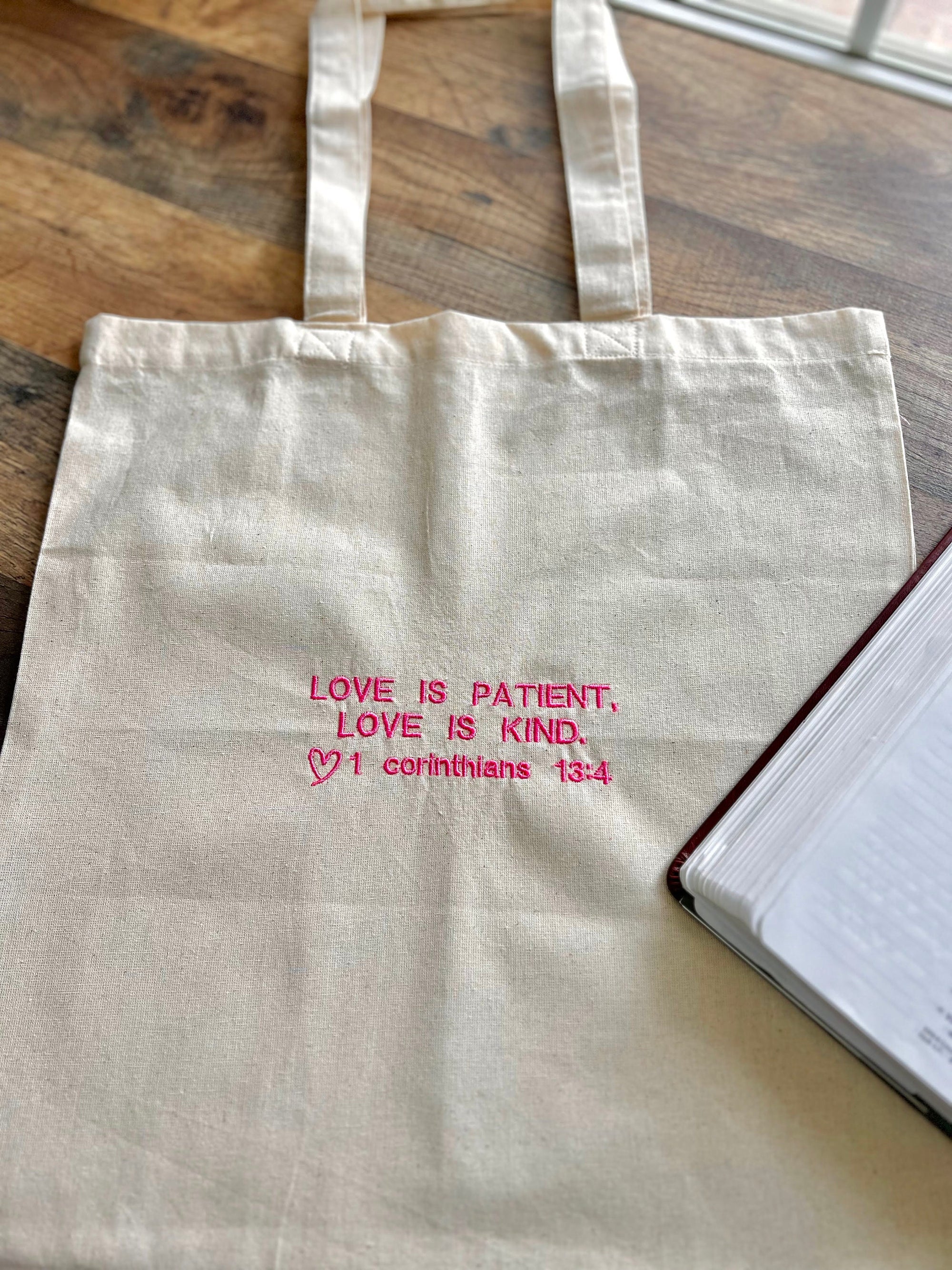 “Love is Patient, Love is Kind” Tote Bag