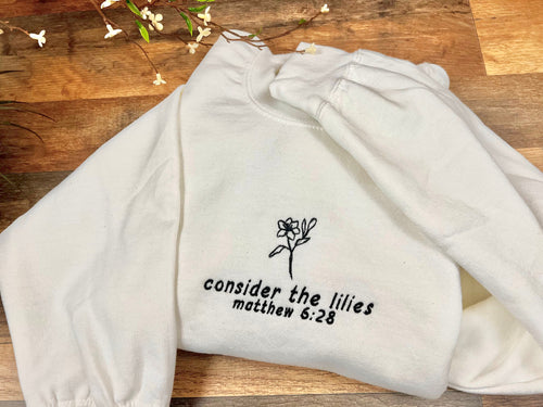 "Consider the Lilies" Crewneck Sweatshirt