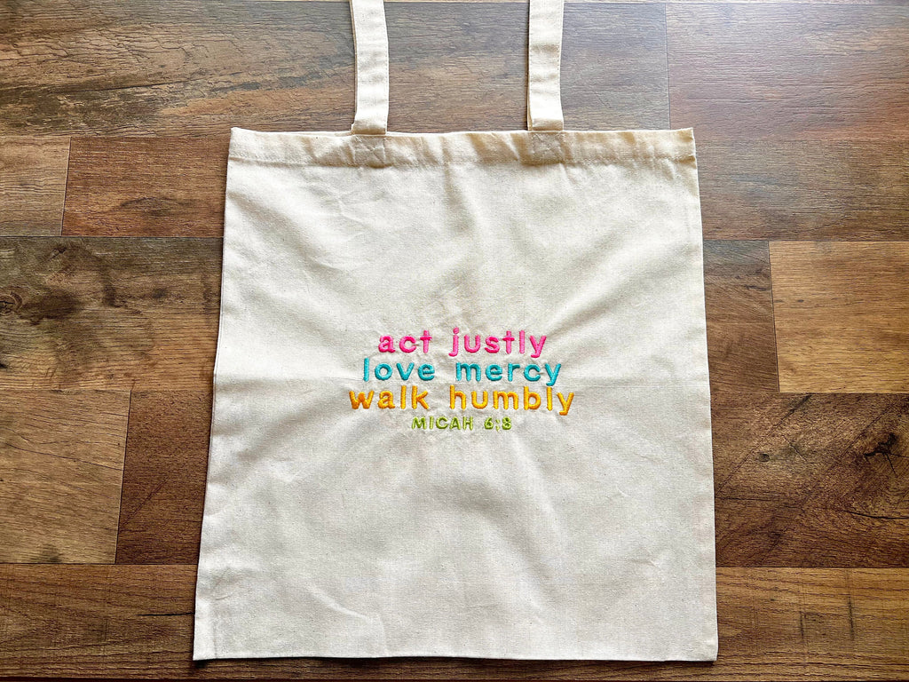 “Act Justly, Love Mercy, Walk Humbly” Tote Bag | Bright & Bold Edition
