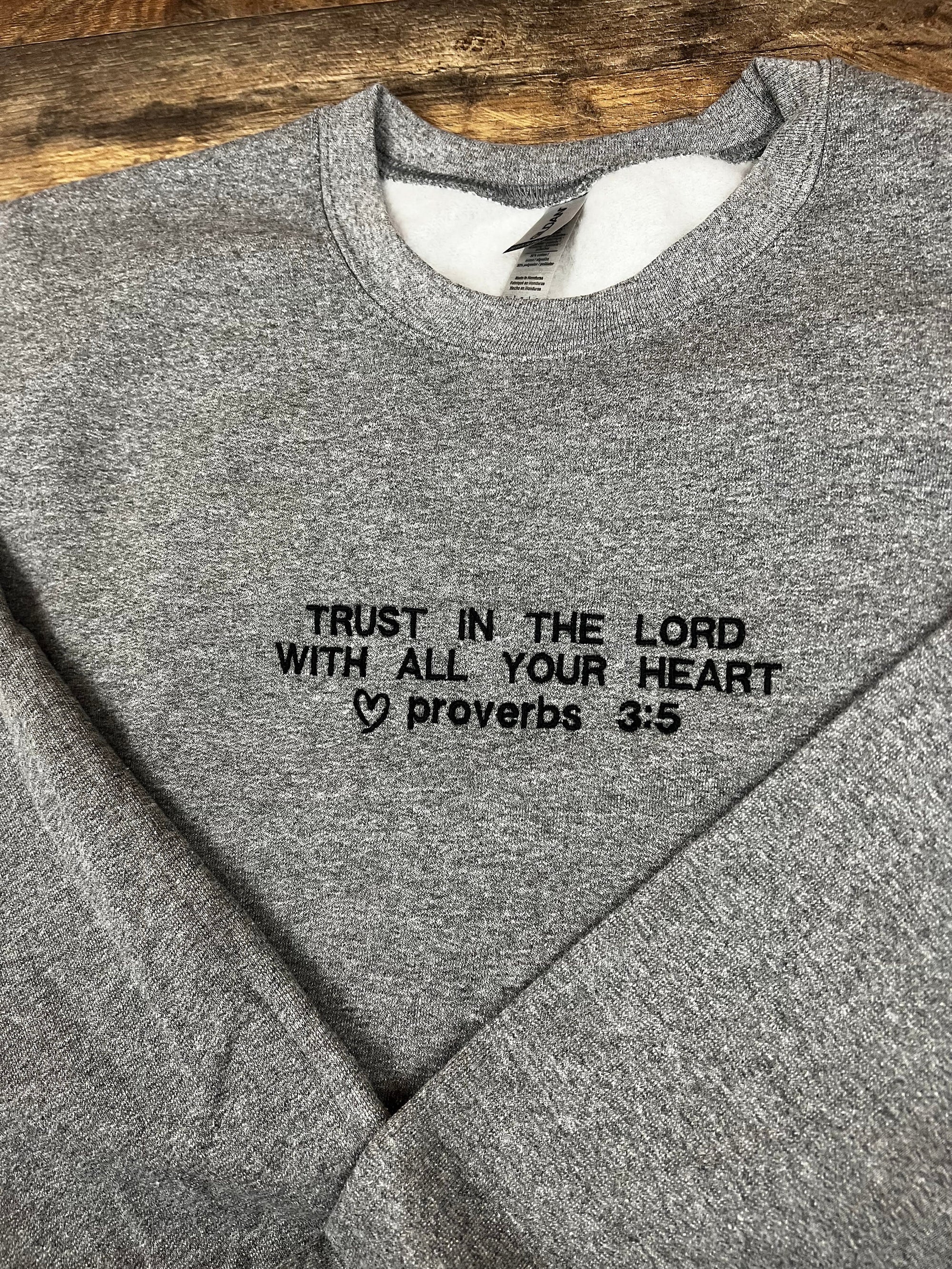 "Trust in the Lord" Crewneck Sweatshirt