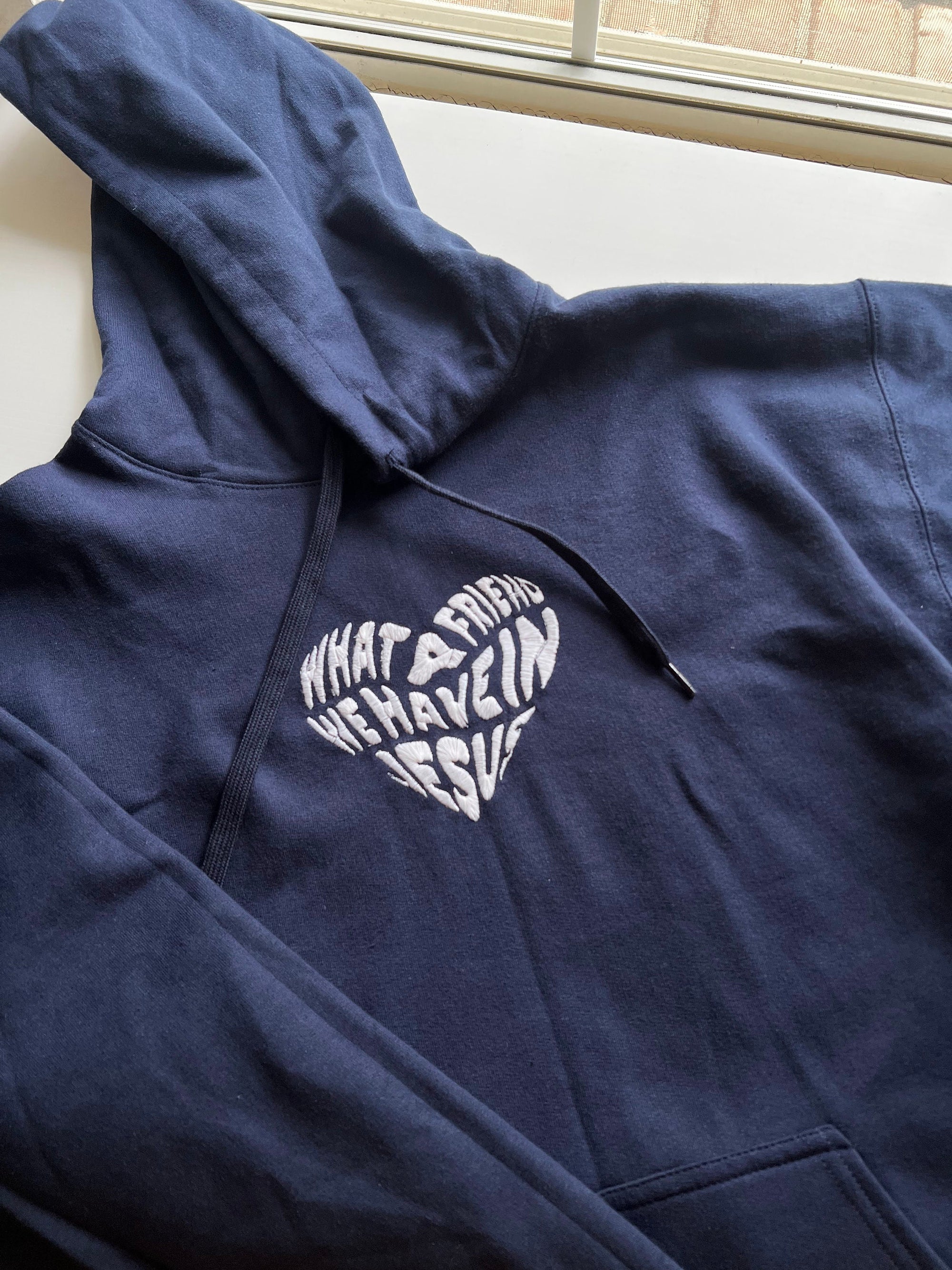 "What a Friend We Have in Jesus" Hoodie