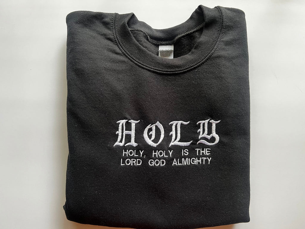 "Holy, Holy, Holy" Crewneck Sweatshirt