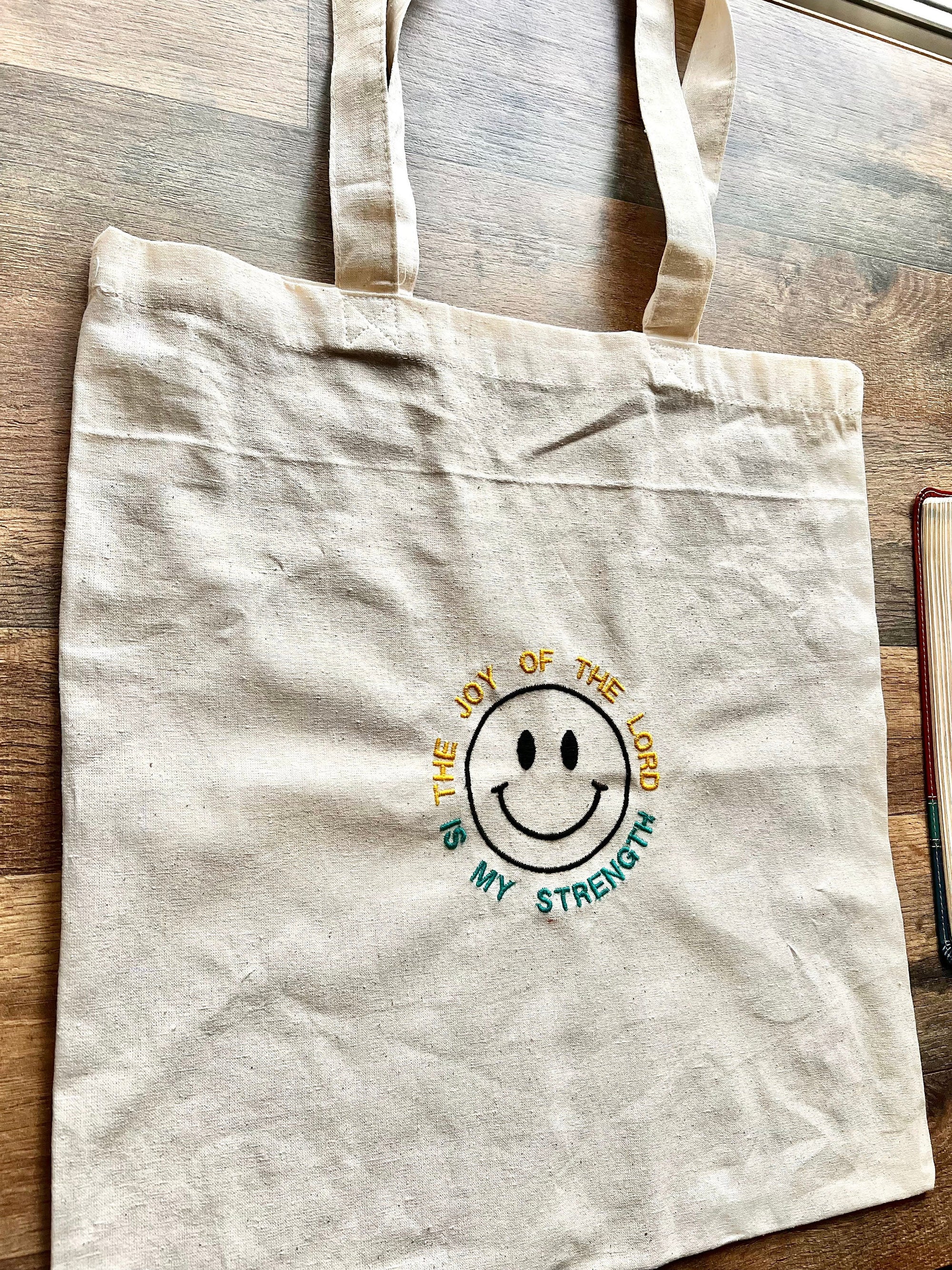 "The Joy of the Lord is My Strength" Canvas Tote Bag