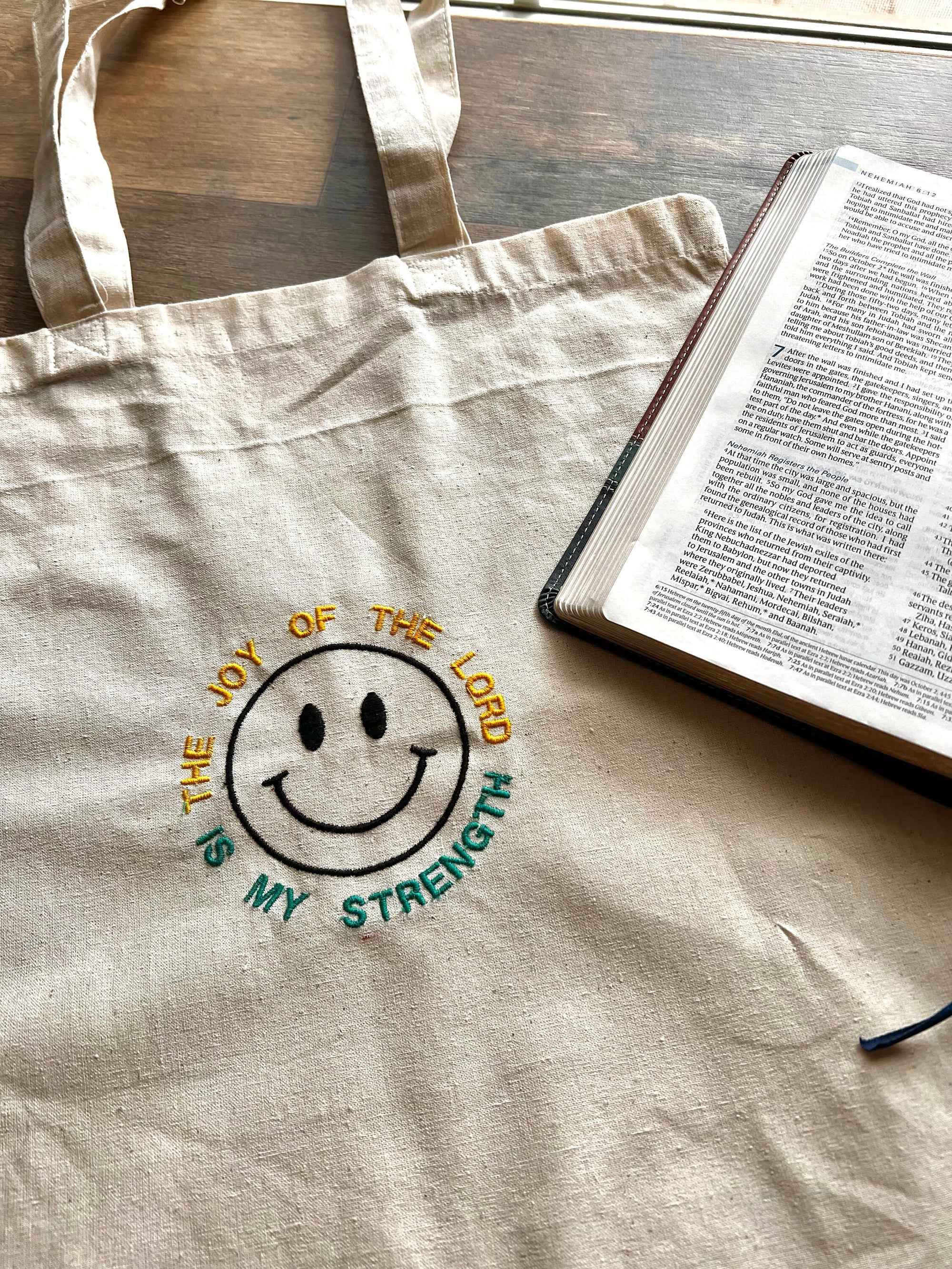"The Joy of the Lord is My Strength" Canvas Tote Bag