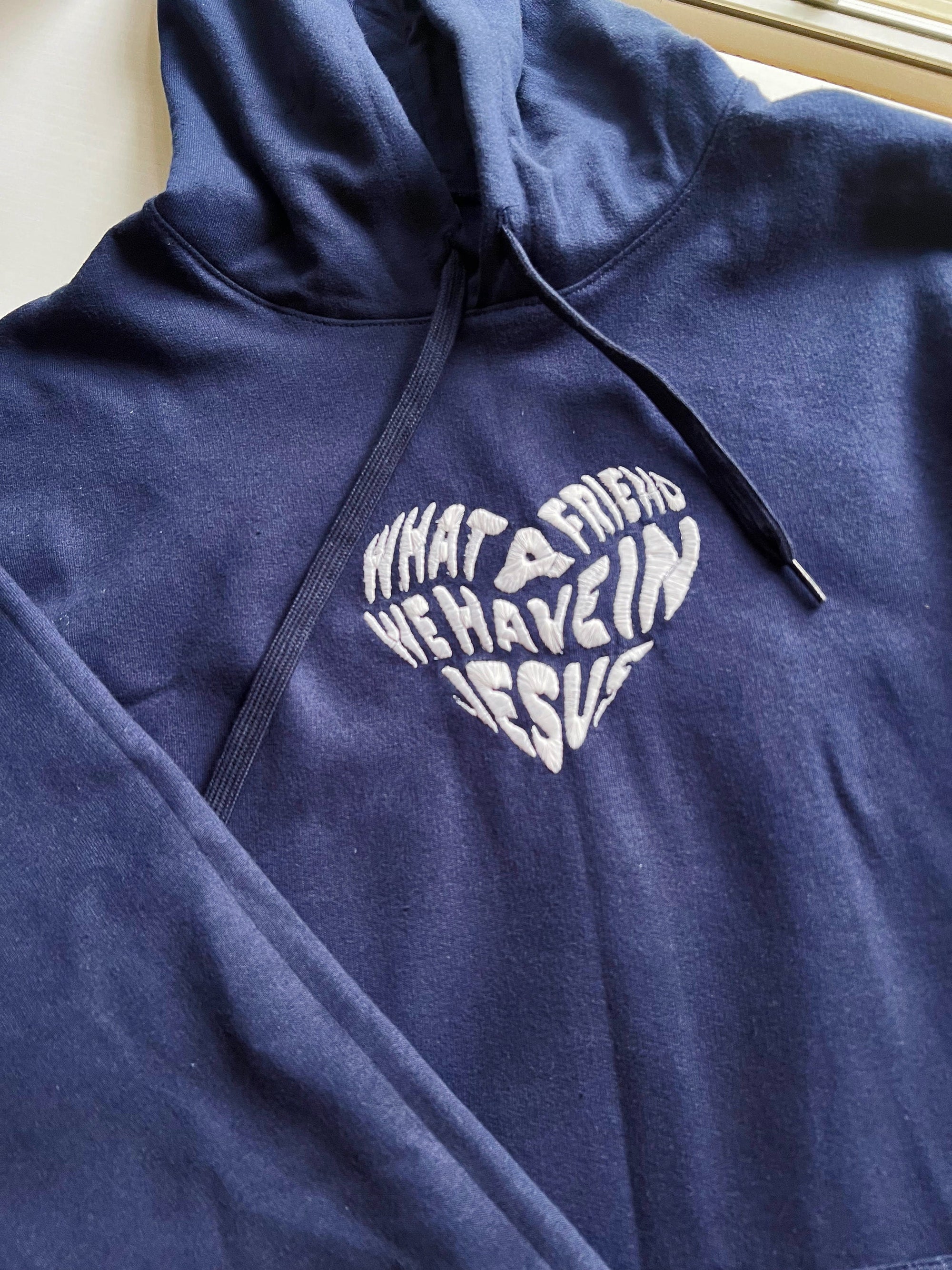 "What a Friend We Have in Jesus" Hoodie