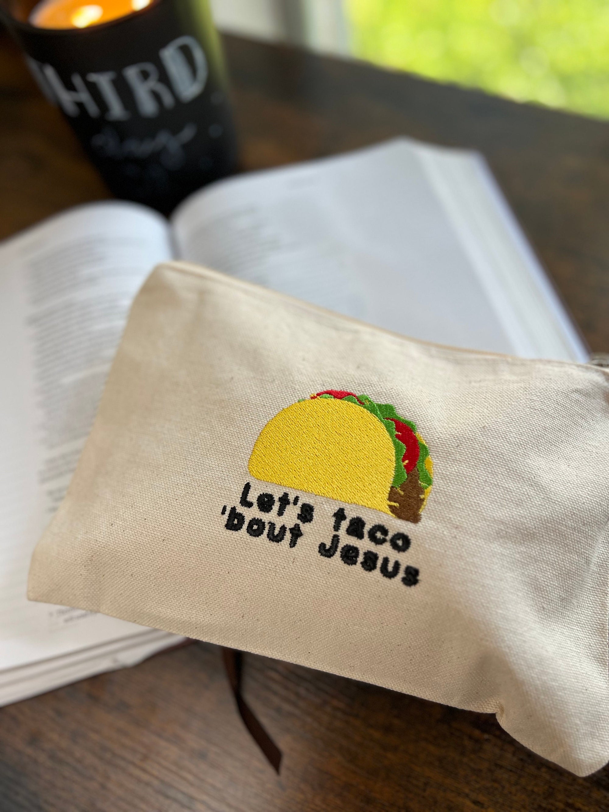 "Let’s Taco ’Bout Jesus" Embroidered Zippered Canvas Pouch