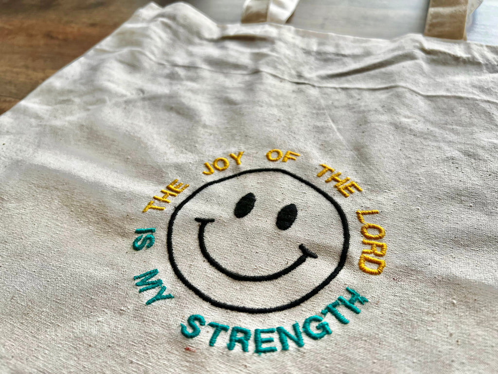 "The Joy of the Lord is My Strength" Canvas Tote Bag