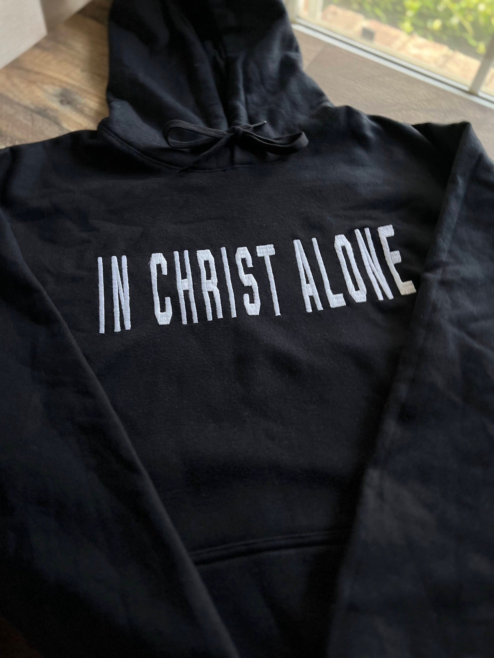 "In Christ Alone" Hoodie