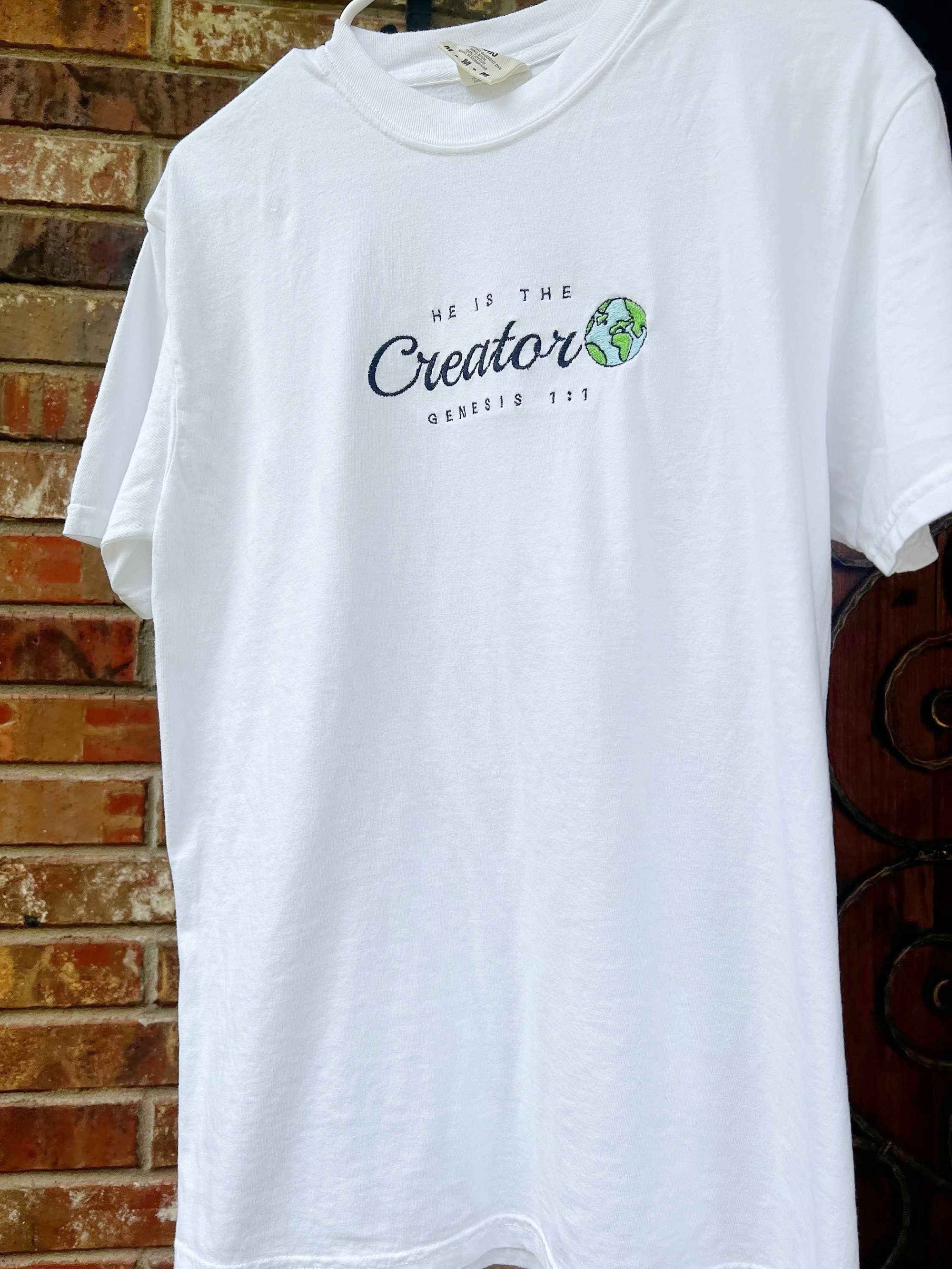 "He is the Creator" Comfort Colors T-Shirt