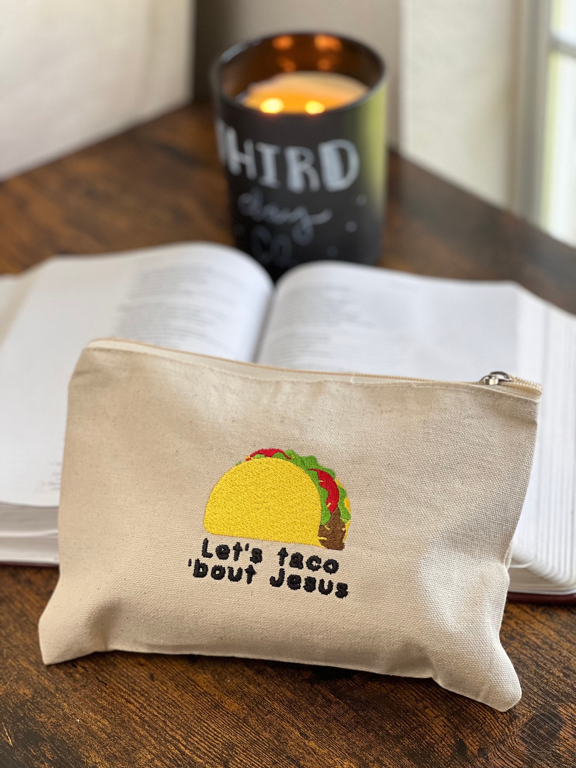 "Let’s Taco ’Bout Jesus" Embroidered Zippered Canvas Pouch