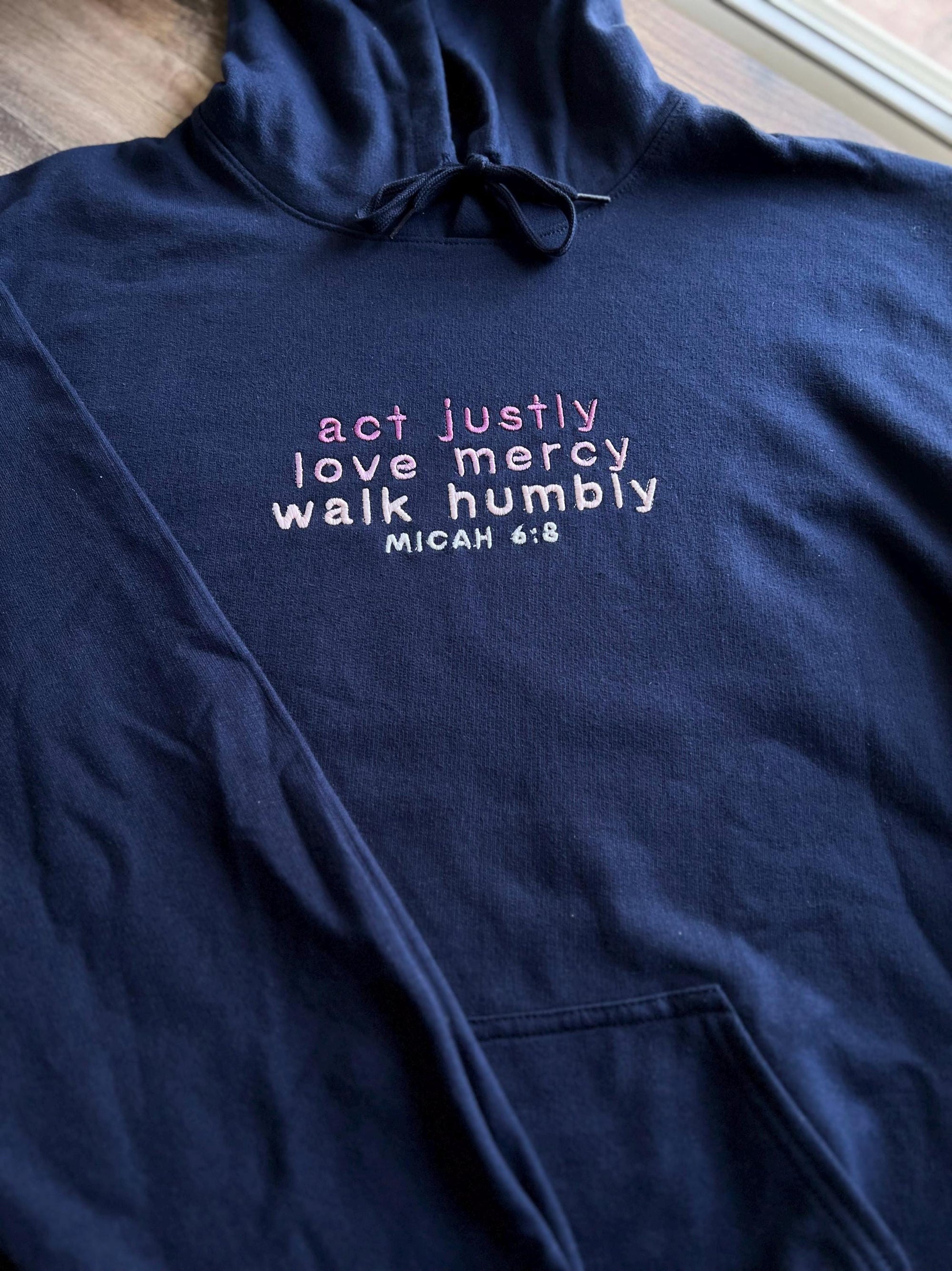 Micah 6:8 Hoodie