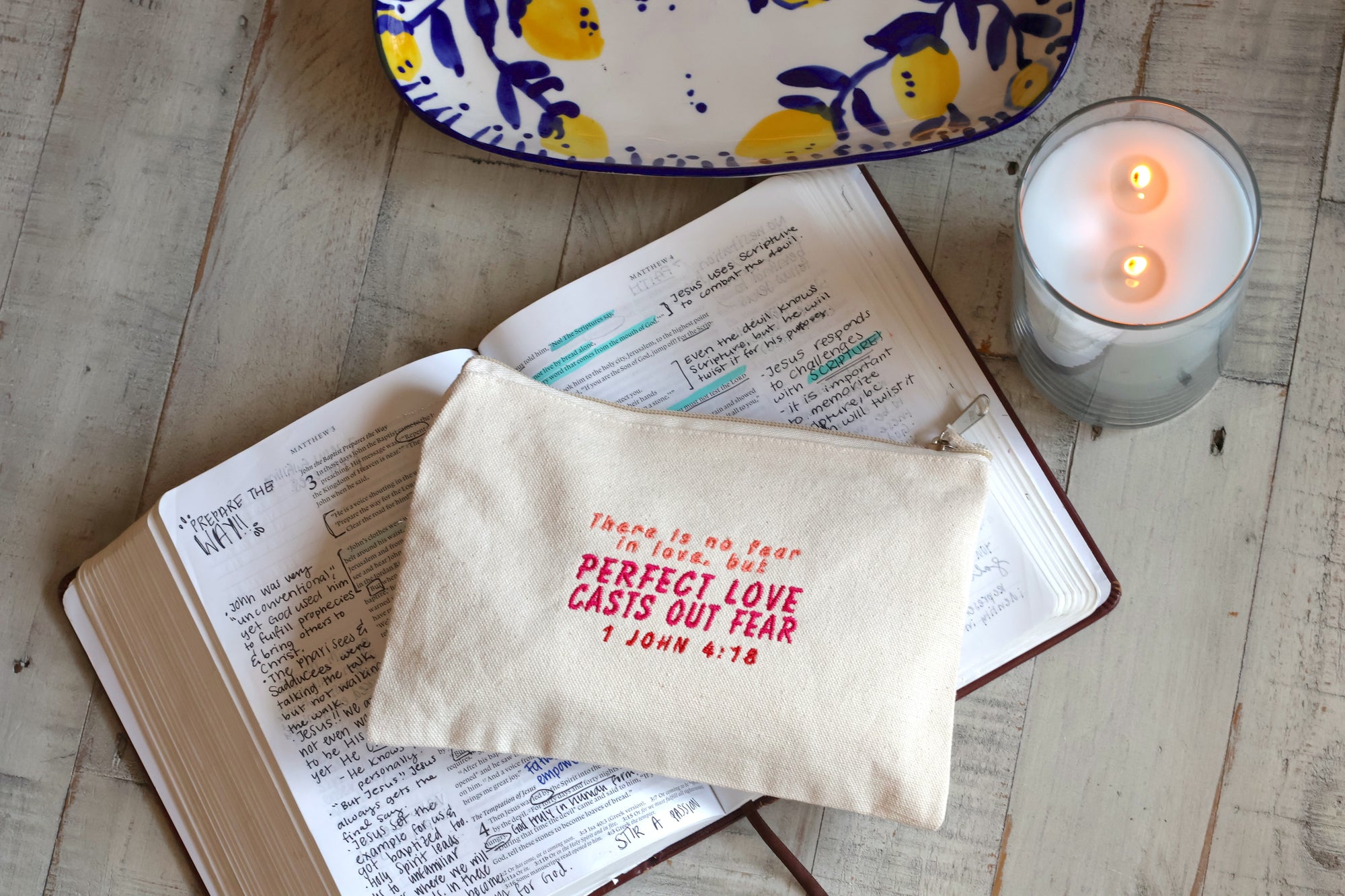 "Perfect Love Casts Out Fear" 1 John 4:18 Zippered Canvas Pouch