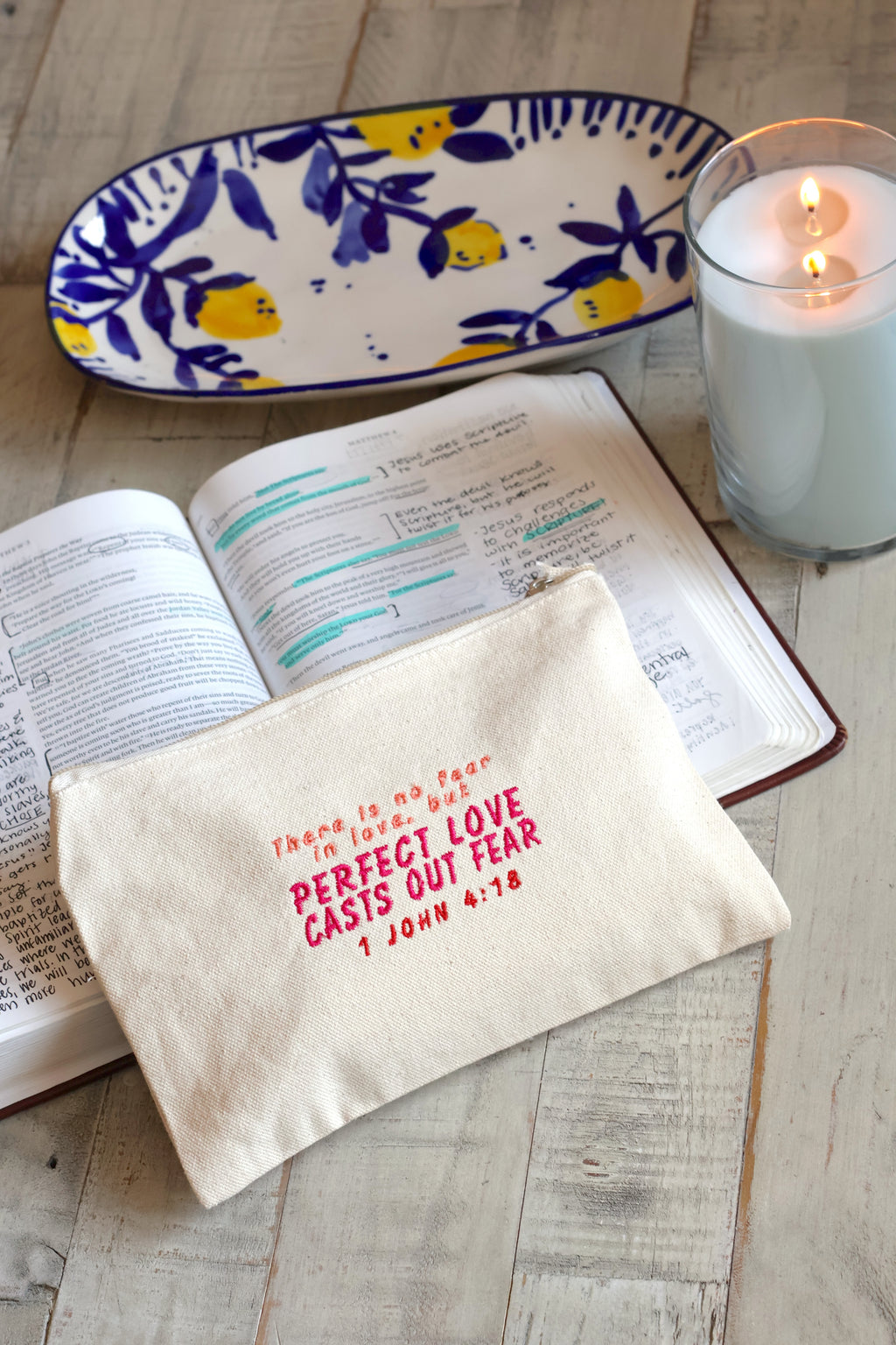 "Perfect Love Casts Out Fear" 1 John 4:18 Zippered Canvas Pouch