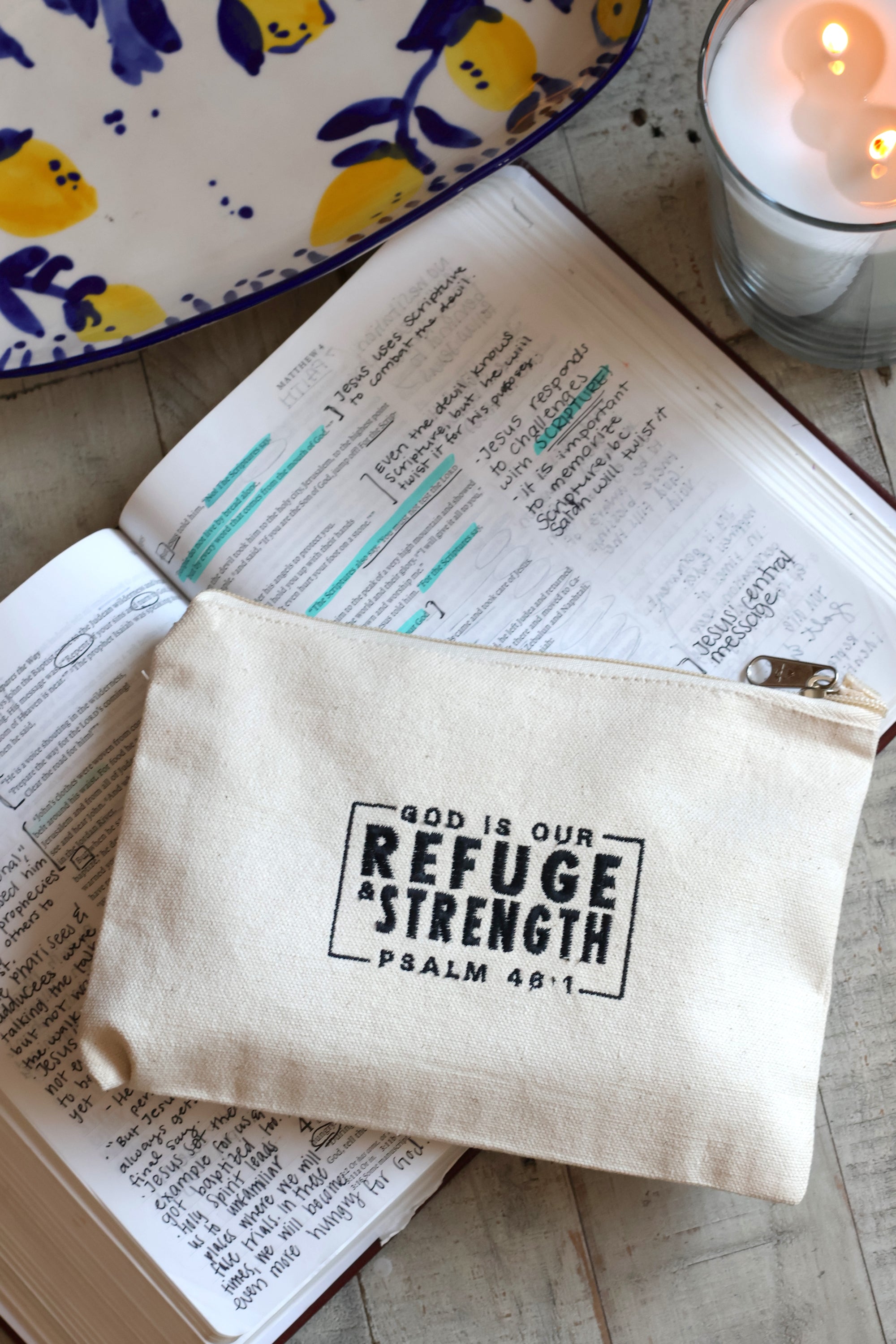 "God is our Refuge & Strength" Psalm 46 Zippered Canvas Pouch