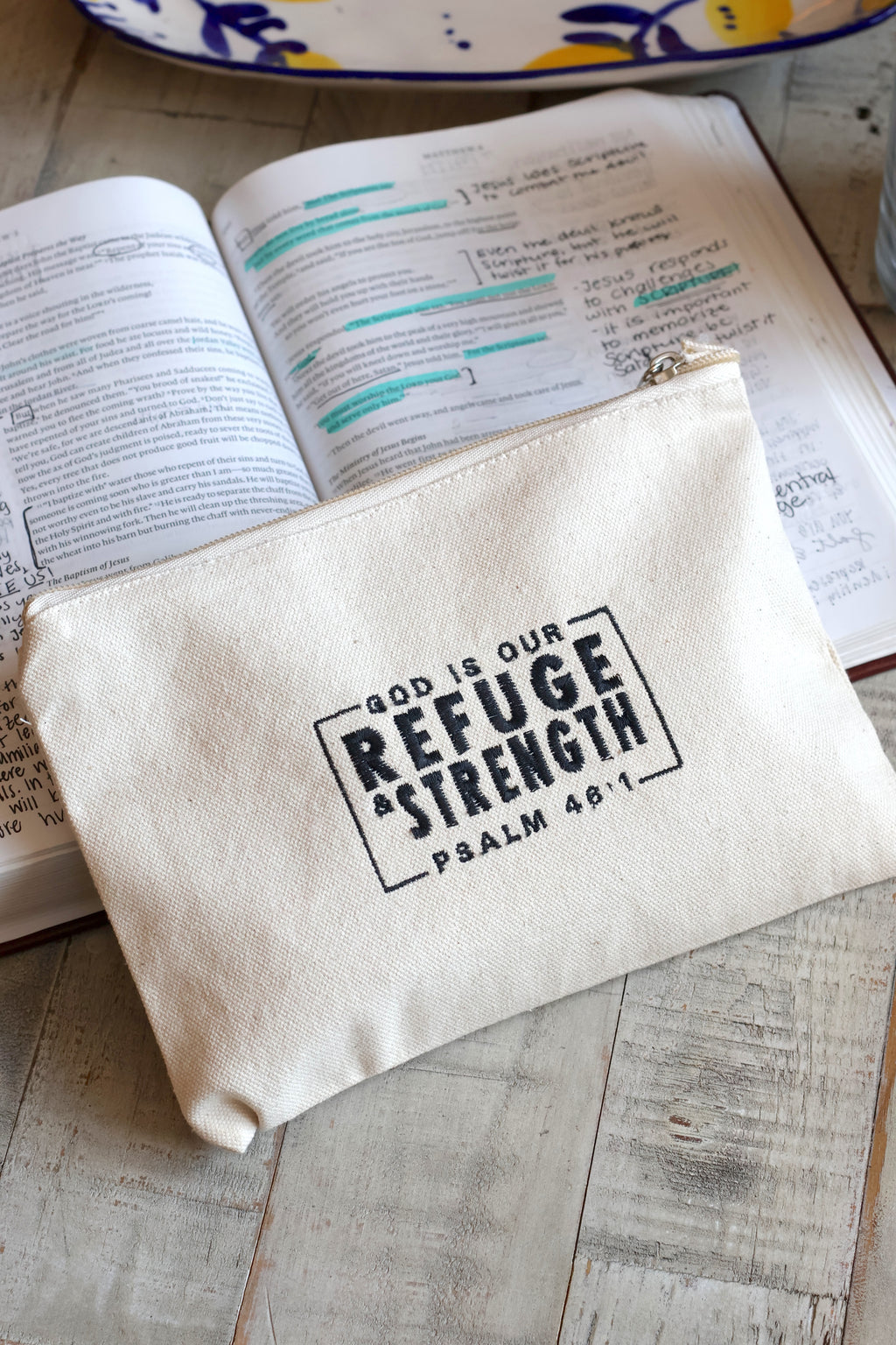 "God is our Refuge & Strength" Psalm 46 Zippered Canvas Pouch