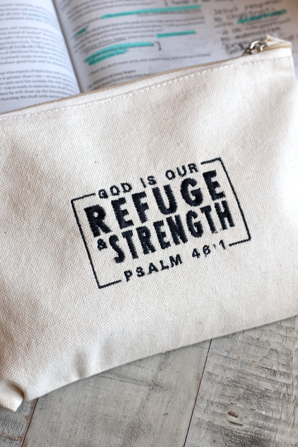 "God is our Refuge & Strength" Psalm 46 Zippered Canvas Pouch