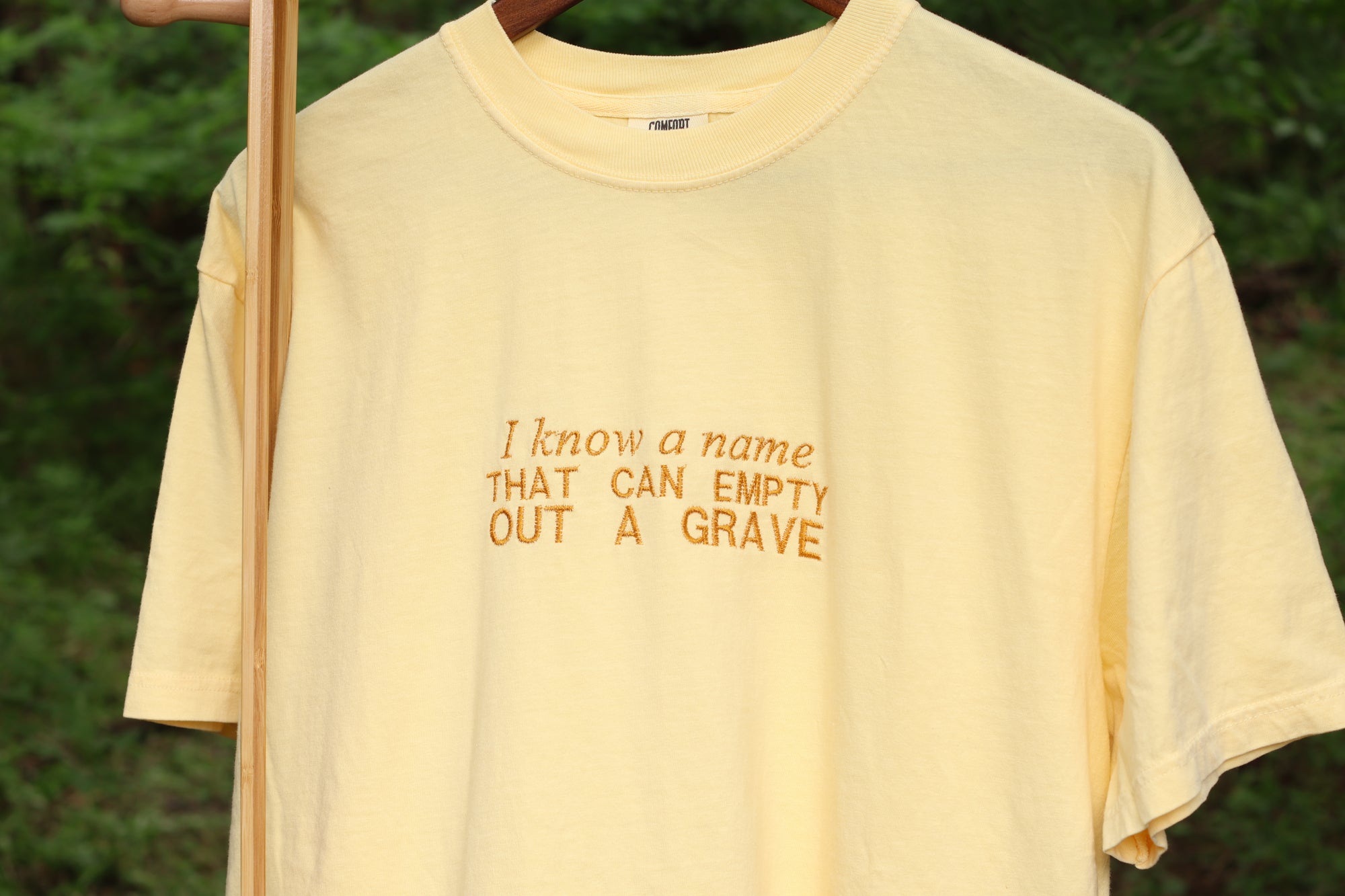 “I Know a Name” Comfort Colors T-Shirt | Yellow