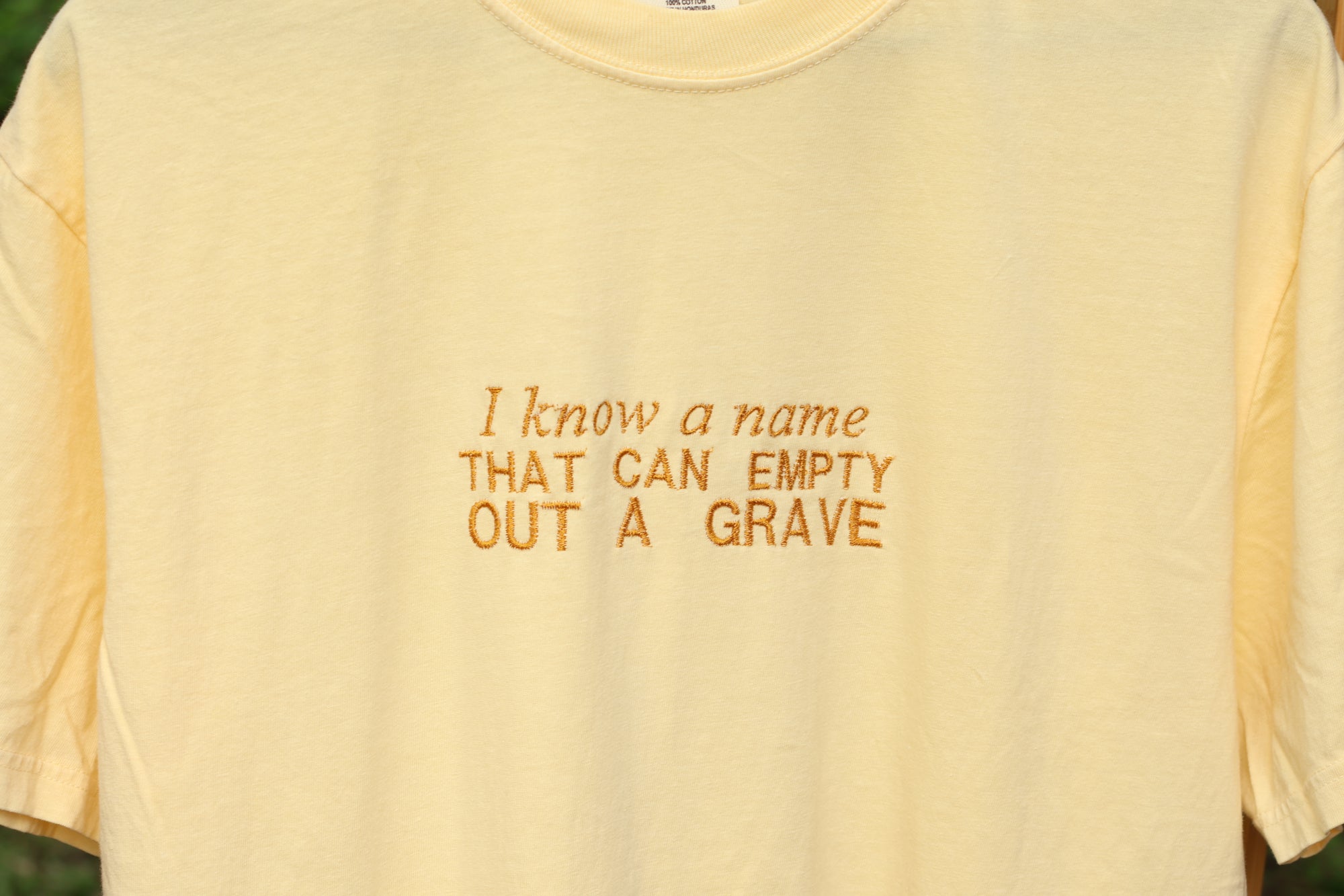 “I Know a Name” Comfort Colors T-Shirt | Yellow
