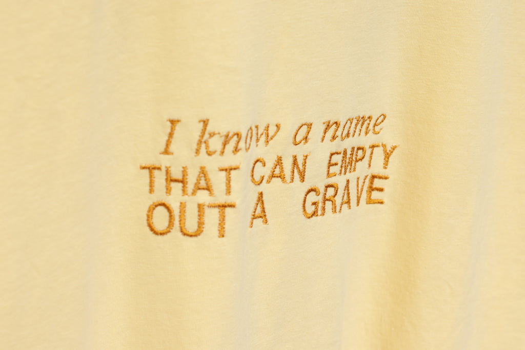 “I Know a Name” Comfort Colors T-Shirt | Yellow