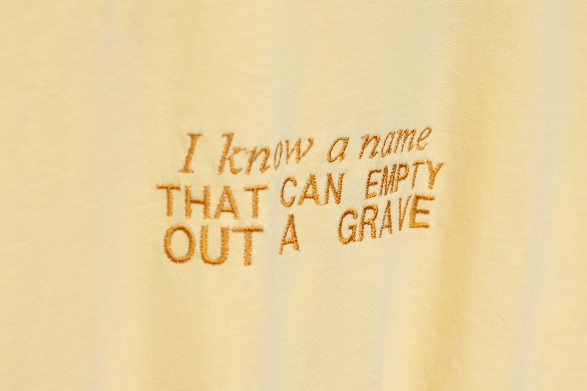 “I Know a Name” Comfort Colors T-Shirt | Yellow