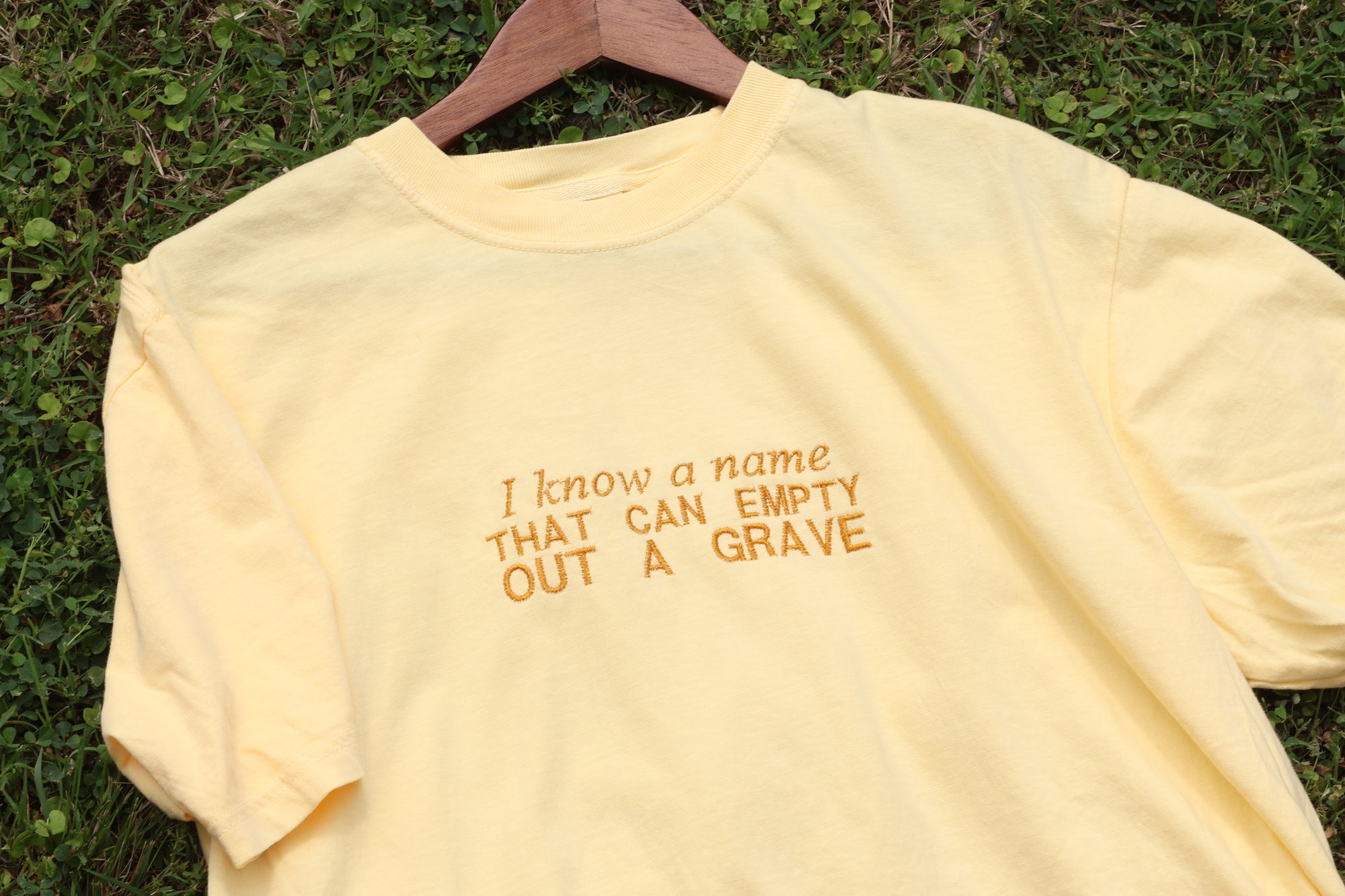 “I Know a Name” Comfort Colors T-Shirt | Yellow