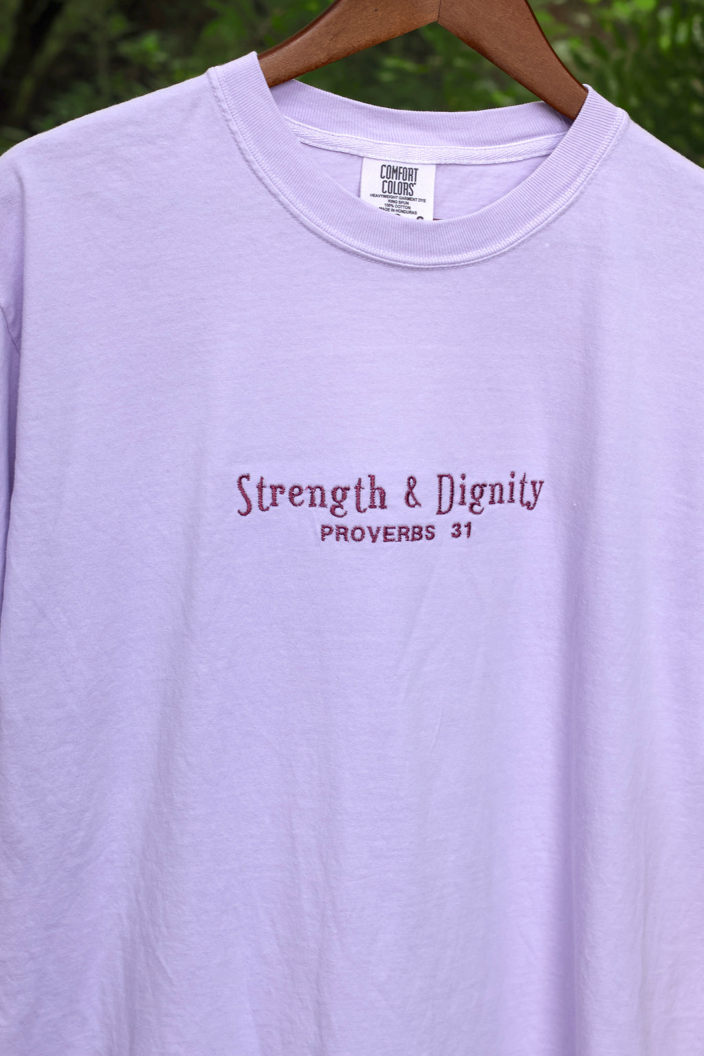 “Strength & Dignity” Comfort Colors T-Shirt | Orchid