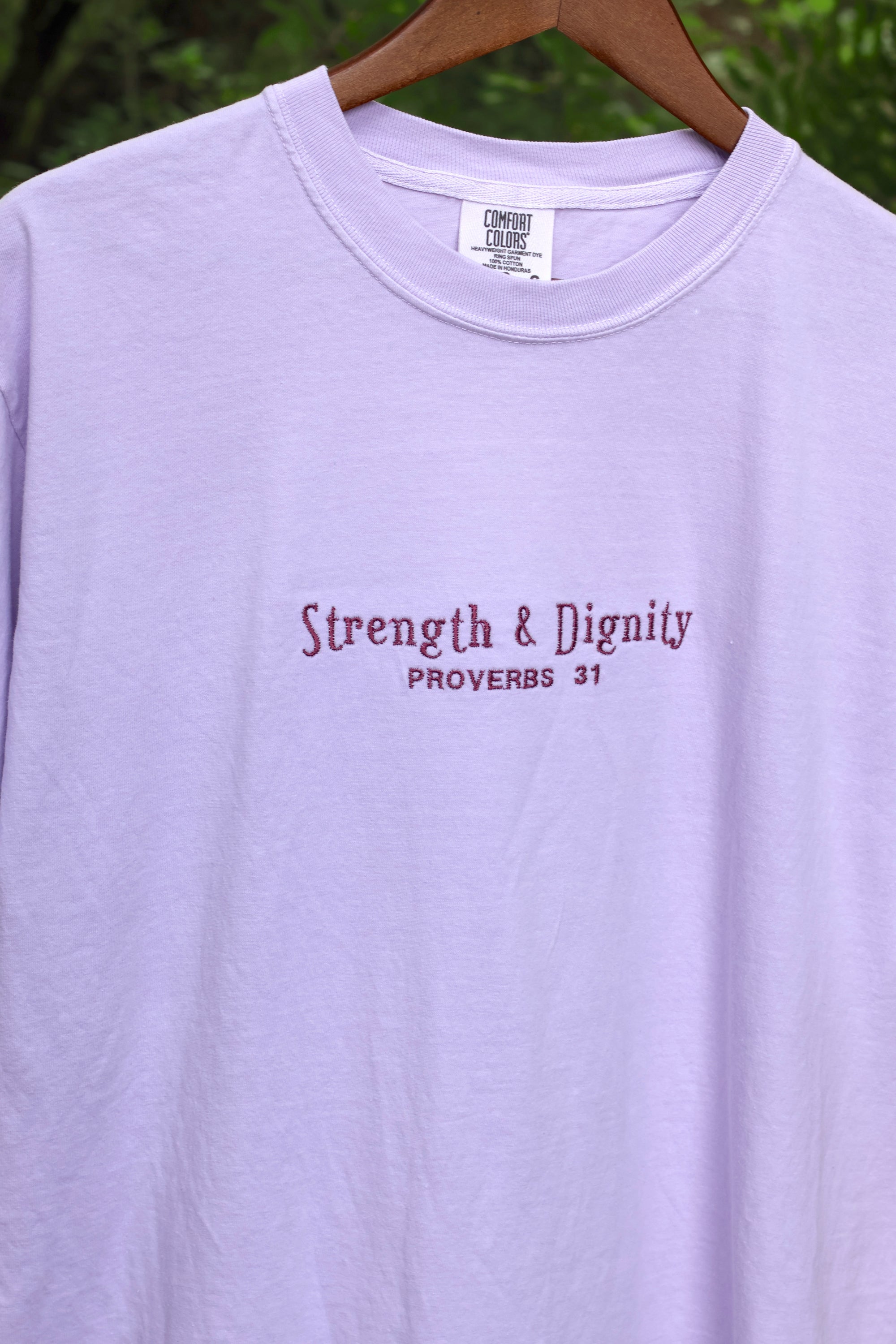 “Strength & Dignity” Comfort Colors T-Shirt | Orchid