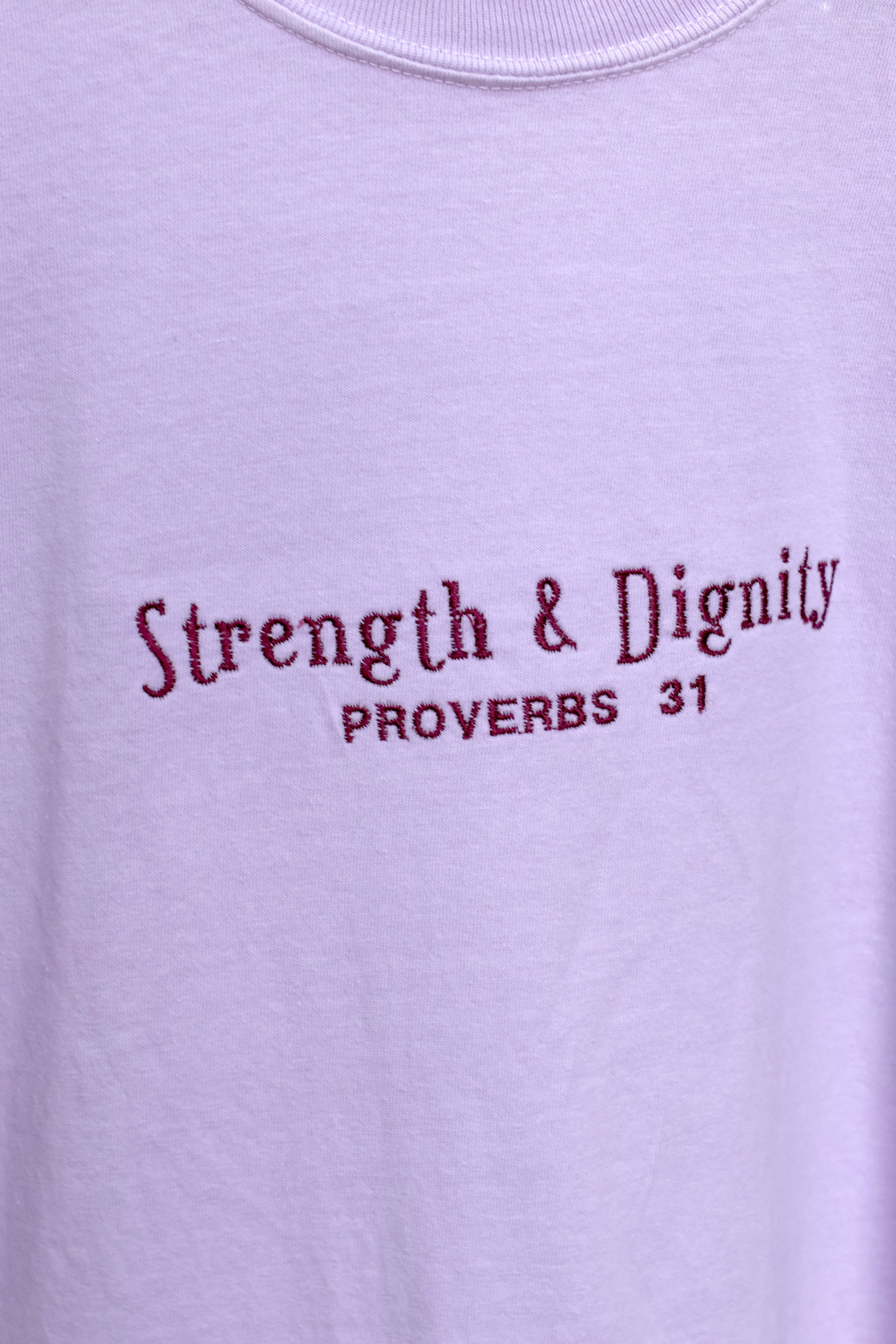 “Strength & Dignity” Comfort Colors T-Shirt | Orchid