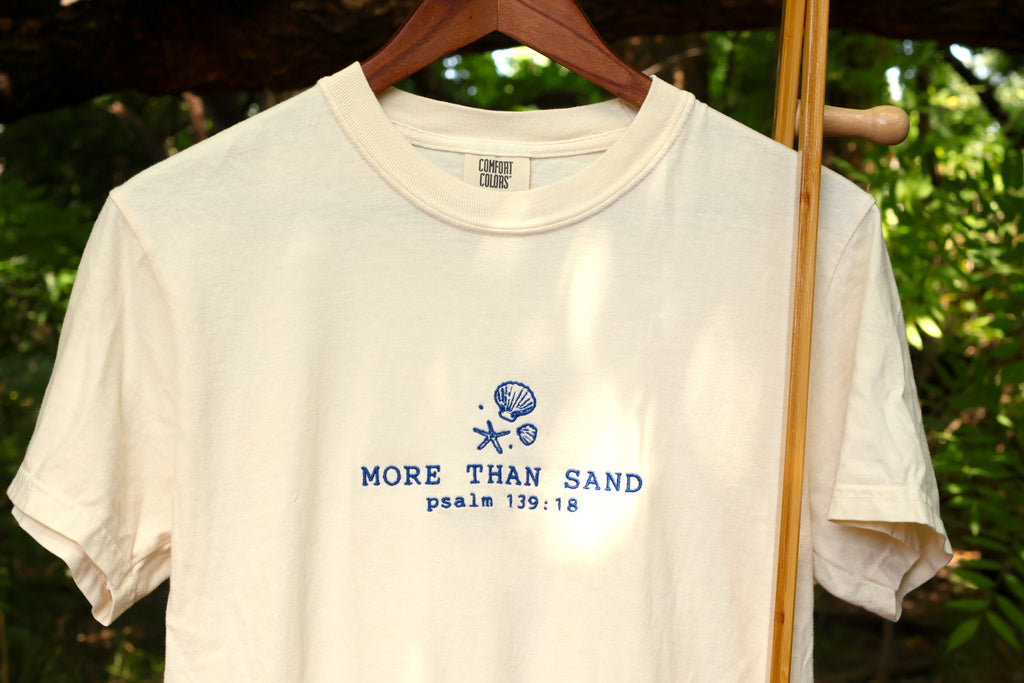 “More than Sand” Comfort Colors T-Shirt | Ivory