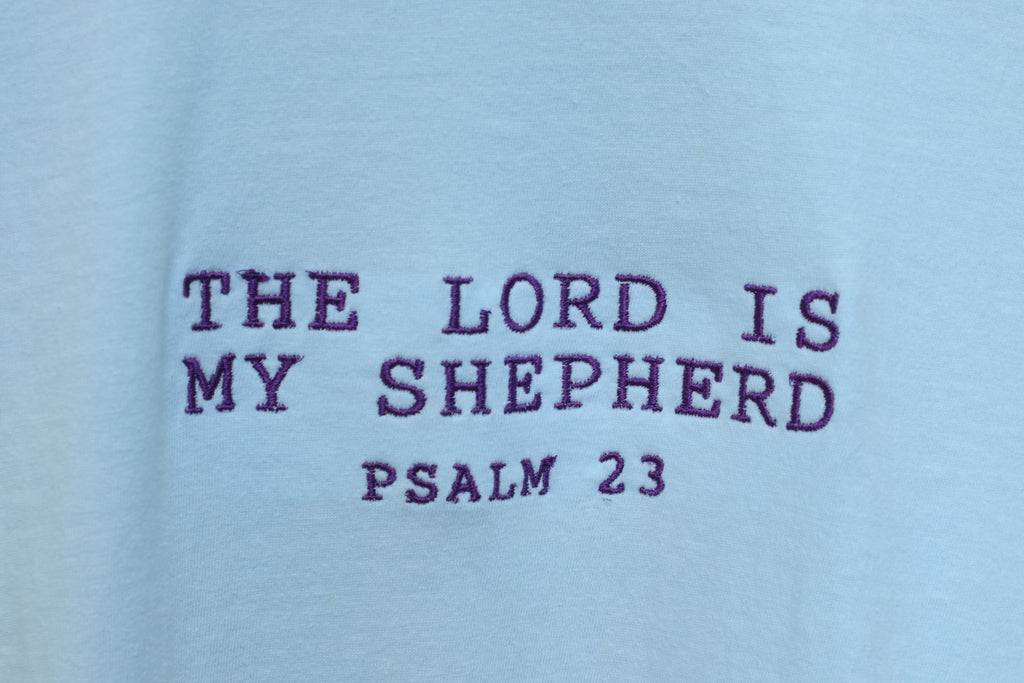 "The LORD is My Shepherd" Comfort Colors T-Shirt