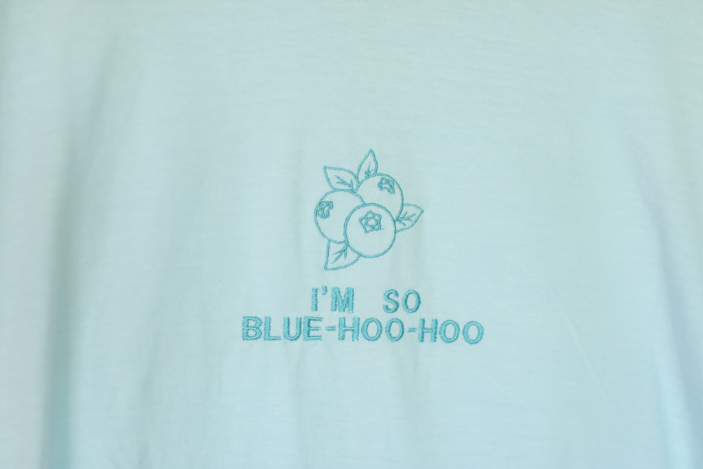 "I'm so Blue-hoo-hoo" Comfort Colors T-Shirt | Chambray