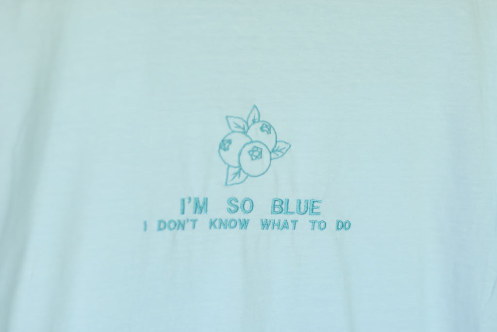 "I'm so Blue I don't know what to do" Comfort Colors T-Shirt | Chambray