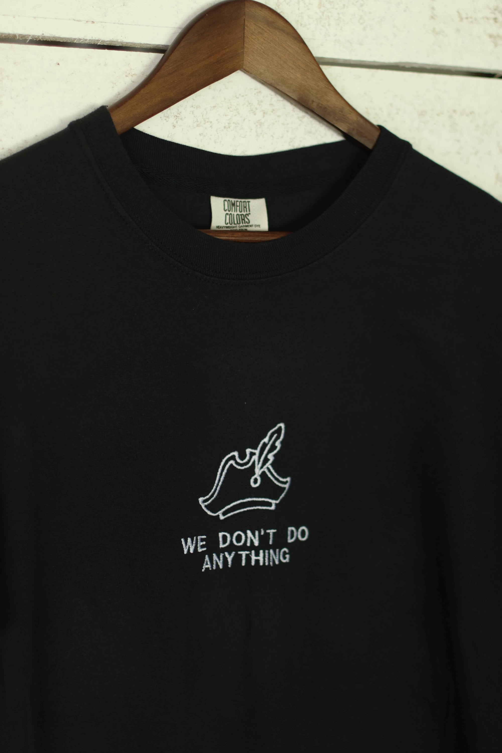Pirates "We Don't Do Anything" Comfort Colors T-Shirt | Black