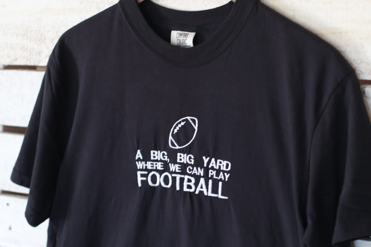 A Big, Big Yard Where We Can Play Football - "Big House" Comfort Colors T-Shirt | Pick Your Color