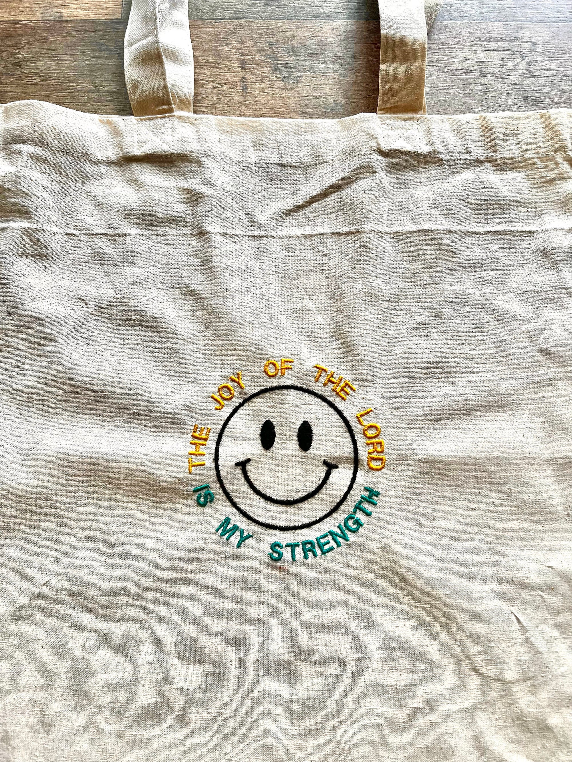 "The Joy of the Lord is My Strength" Canvas Tote Bag