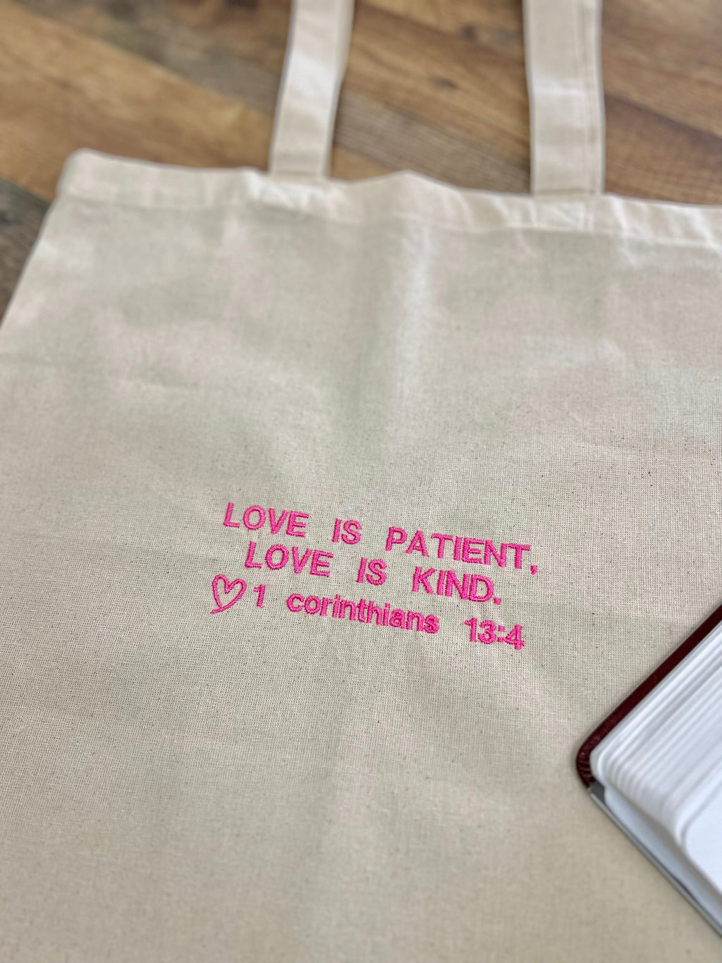 “Love is Patient, Love is Kind” Tote Bag