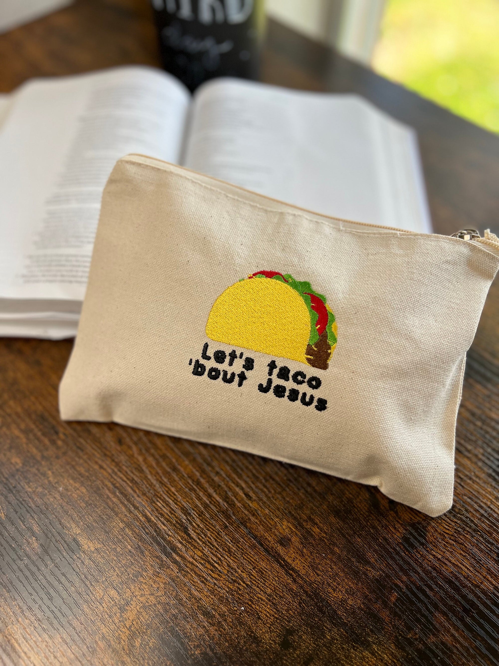"Let’s Taco ’Bout Jesus" Embroidered Zippered Canvas Pouch