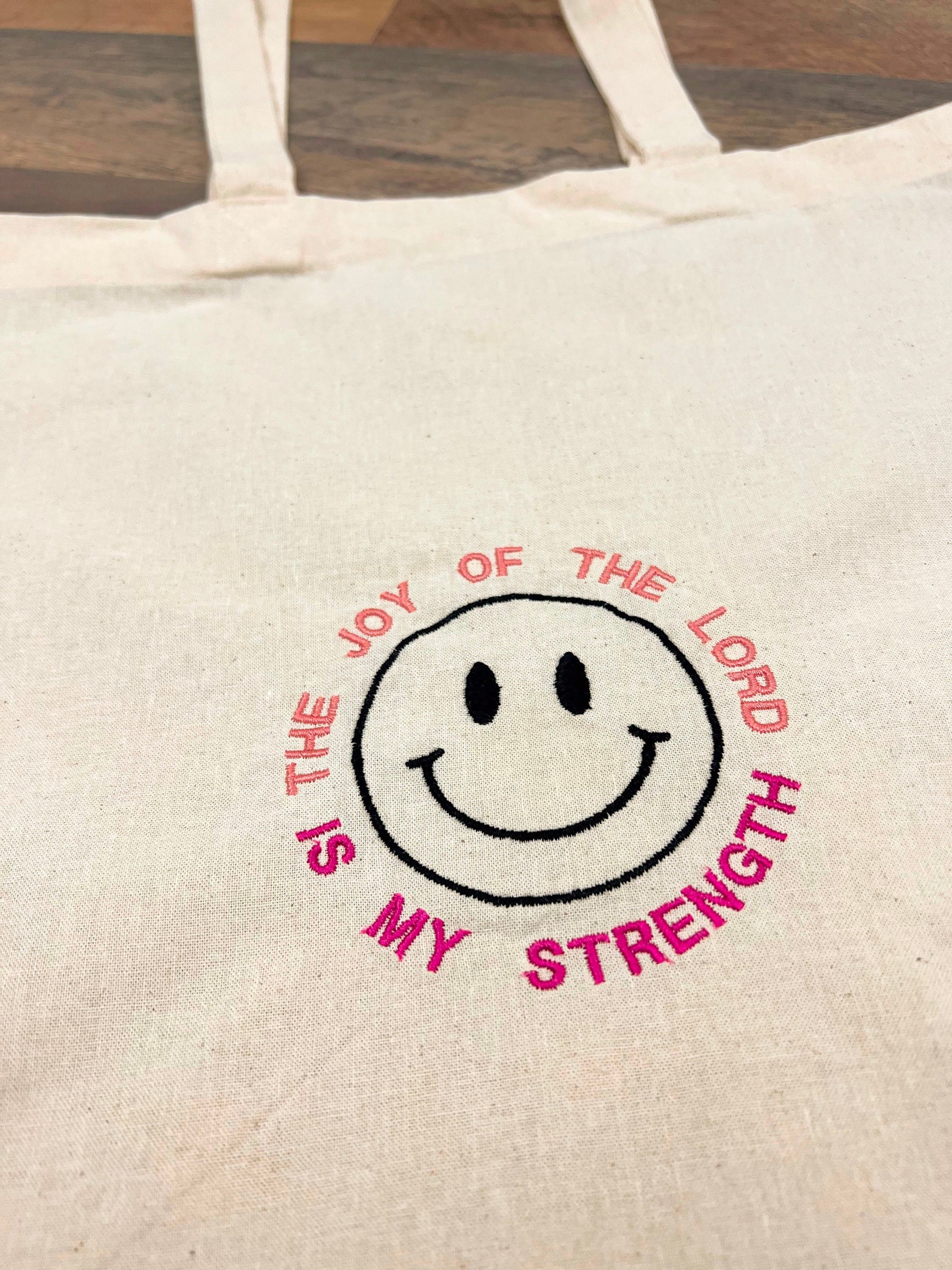 “Joy of the Lord” Tote Bag