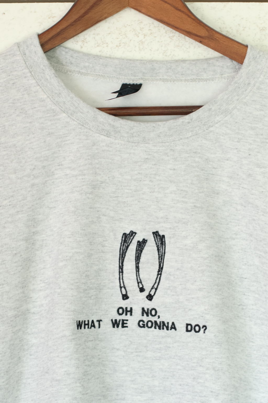 "Oh No, What We Gonna Do” Crewneck Sweatshirt | Ash