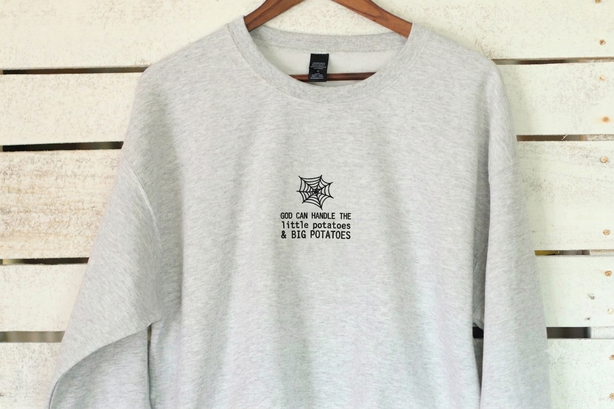 Little Potatoes & Big Potatoes - Crewneck Sweatshirt | Pick Your Color