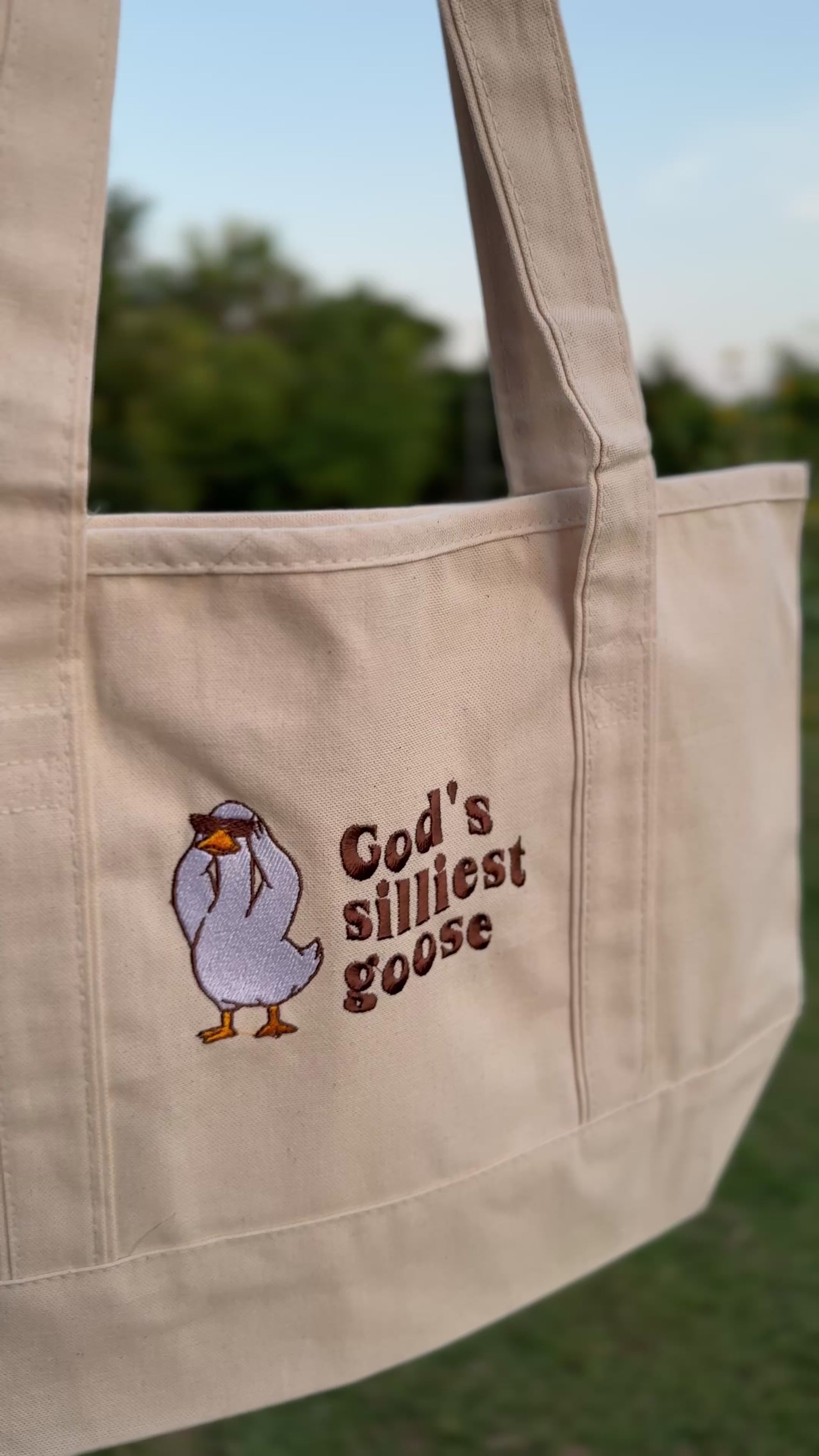 “God’s Silliest Goose” Tote Bag